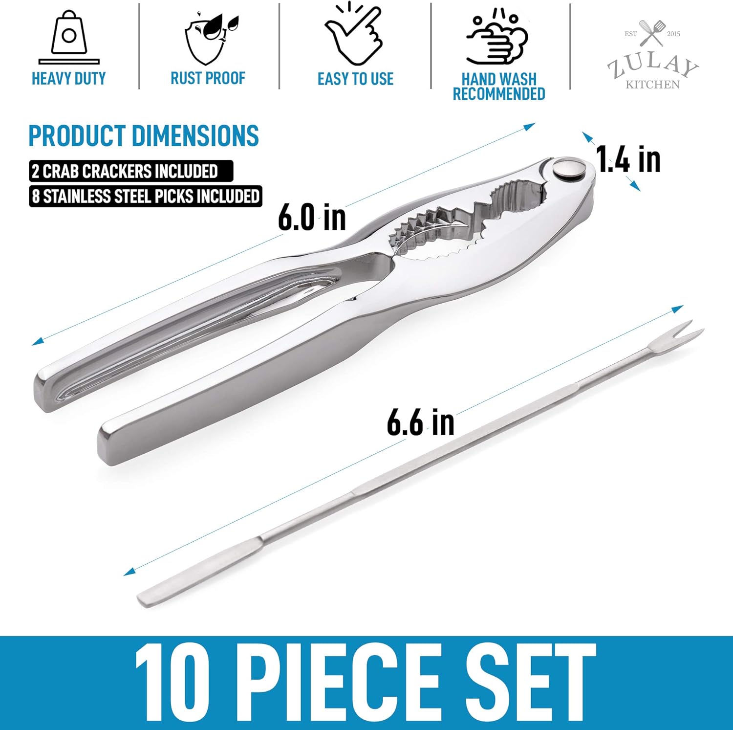 HEAVY DUTY, RUST PROOF, EASY TO USE, HAND WASH RECOMMENDED, ZULAY KITCHEN, PRODUCT DIMENSIONS, 2 CRAB CRACKERS INCLUDED, 8 STAINLESS STEEL PICKS INCLUDED, 6.0 in, 1.4 in, 6.6 in, 10 PIECE SET