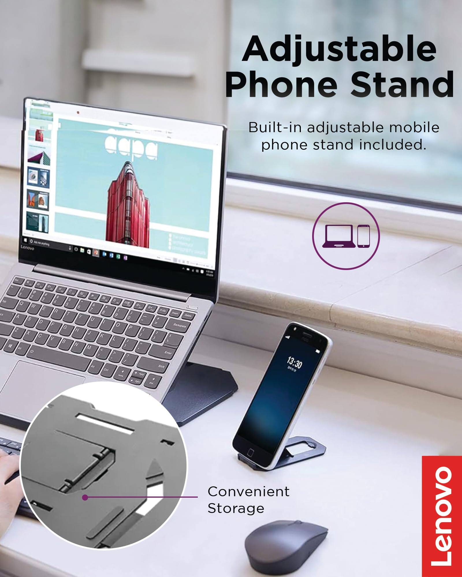 Adjustable Phone Stand  
Built-in adjustable mobile phone stand included.  

Convenient Storage  
Lenovo