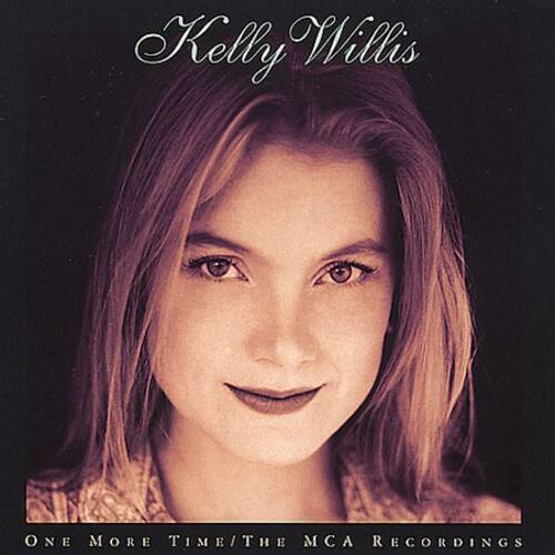 Kelly Willis - One More Time: The MCA Recordings  - COMPACT DISCS