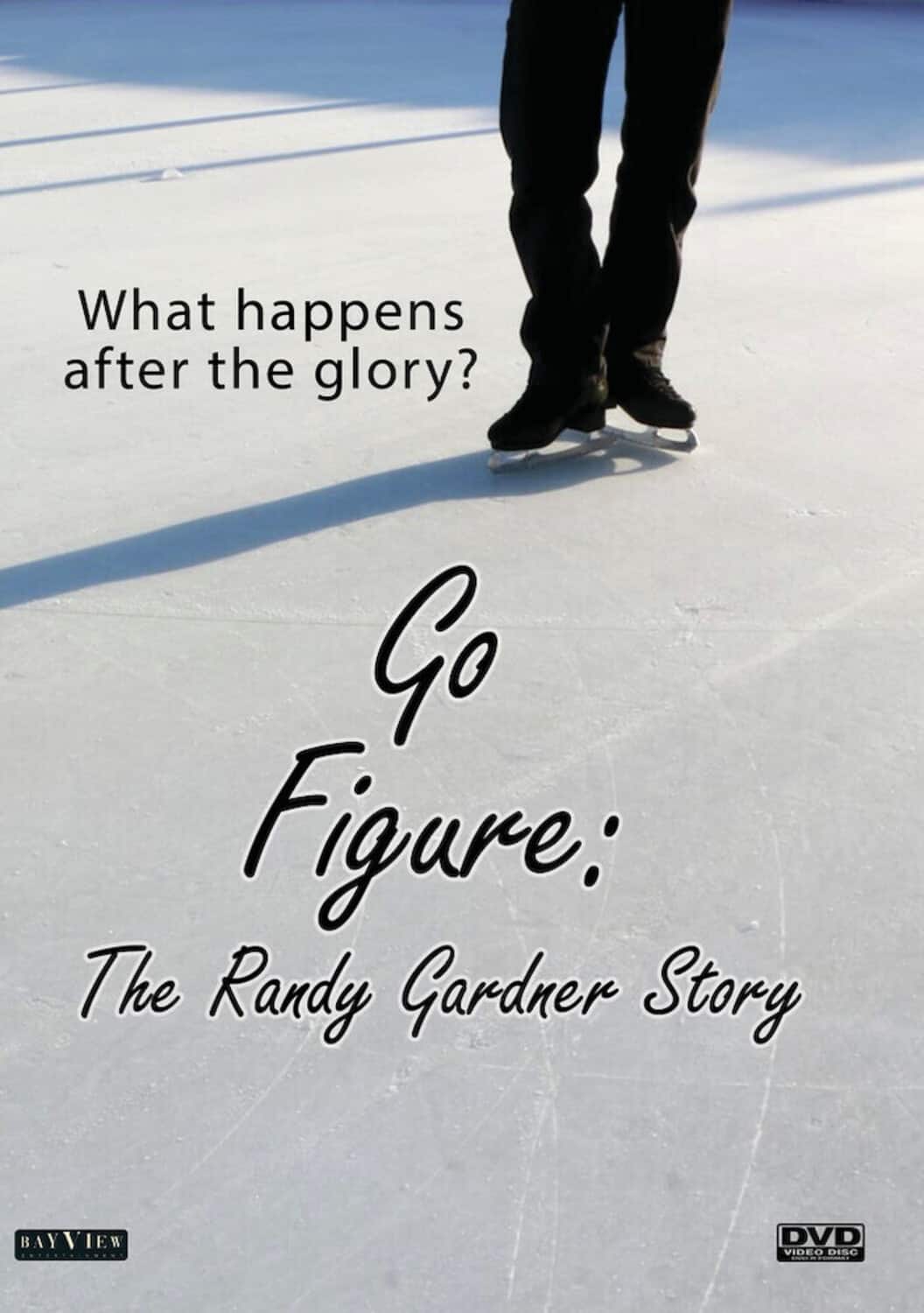 Go Figure: The Randy Gardner Story  - DVD