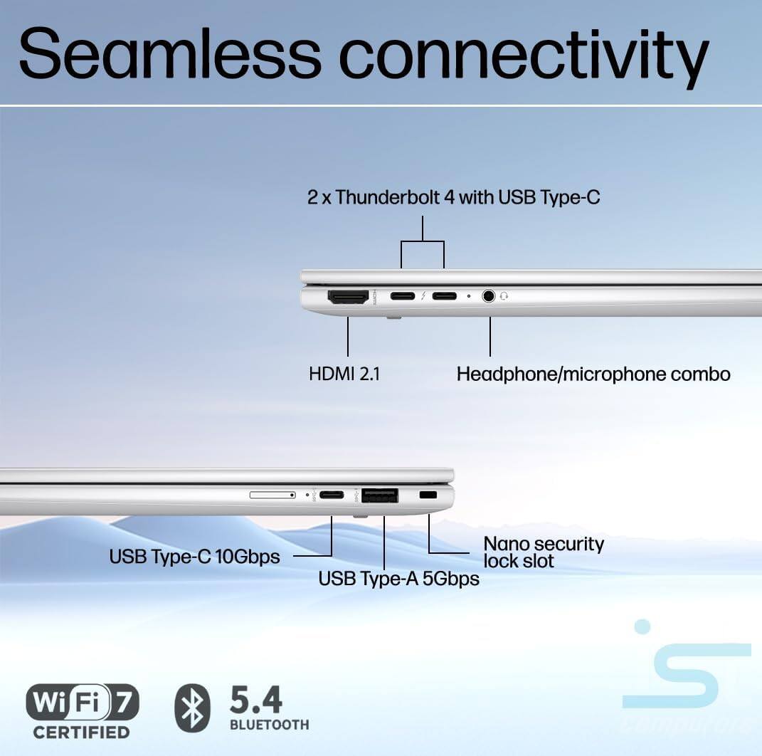 Seamless connectivity  
2 x Thunderbolt 4 with USB Type-C  
HDMI 2.1  
Headphone/microphone combo  
USB Type-C 10Gbps  
USB Type-A 5Gbps  
Nano security lock slot  
Wi-Fi 7 CERTIFIED  
5.4 BLUETOOTH