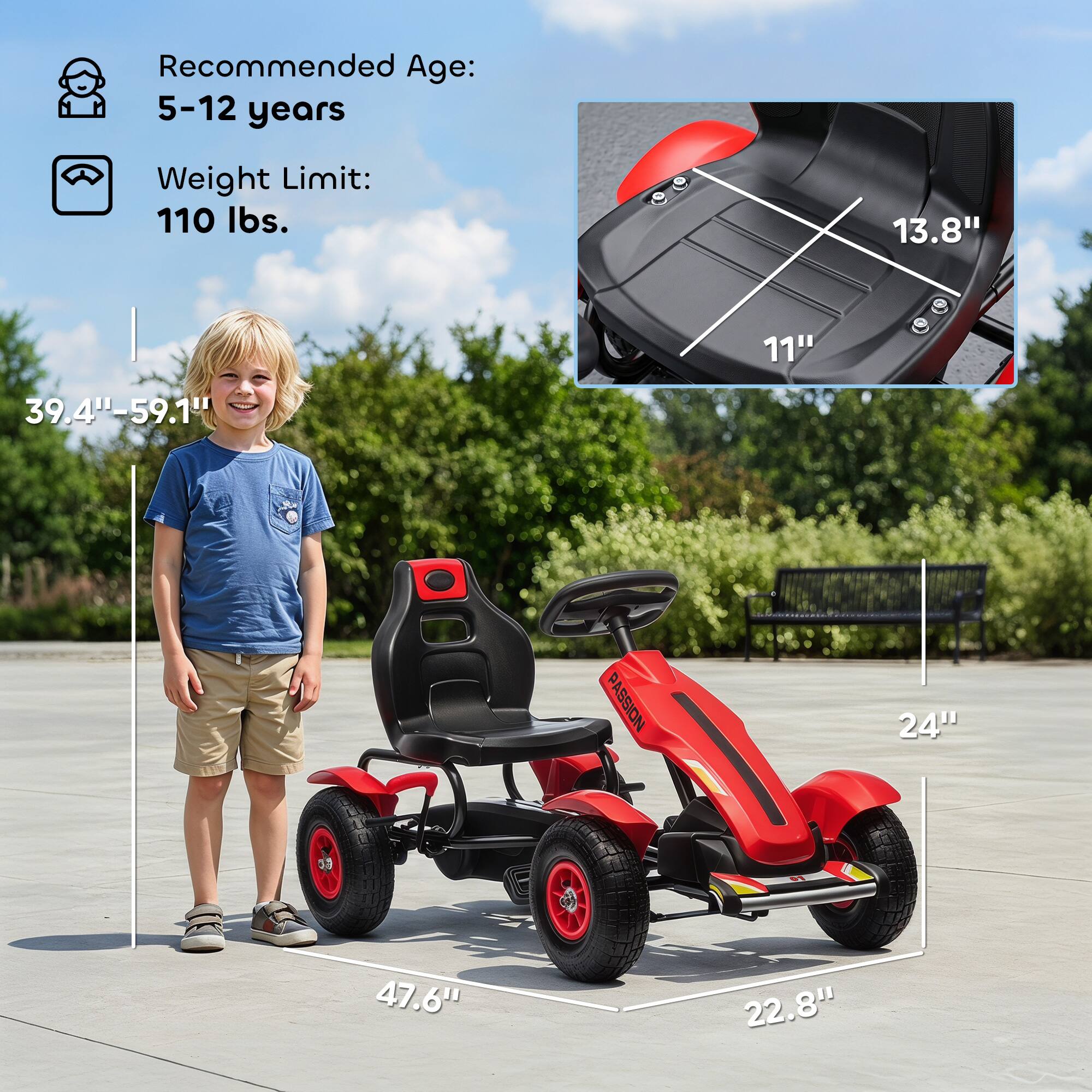 Recommended Age: 5-12 years  
Weight Limit: 110 lbs.  
13.8" x 11"  
39.4"-59.1"  
PASSION  
24" x 47.6" x 22.8"