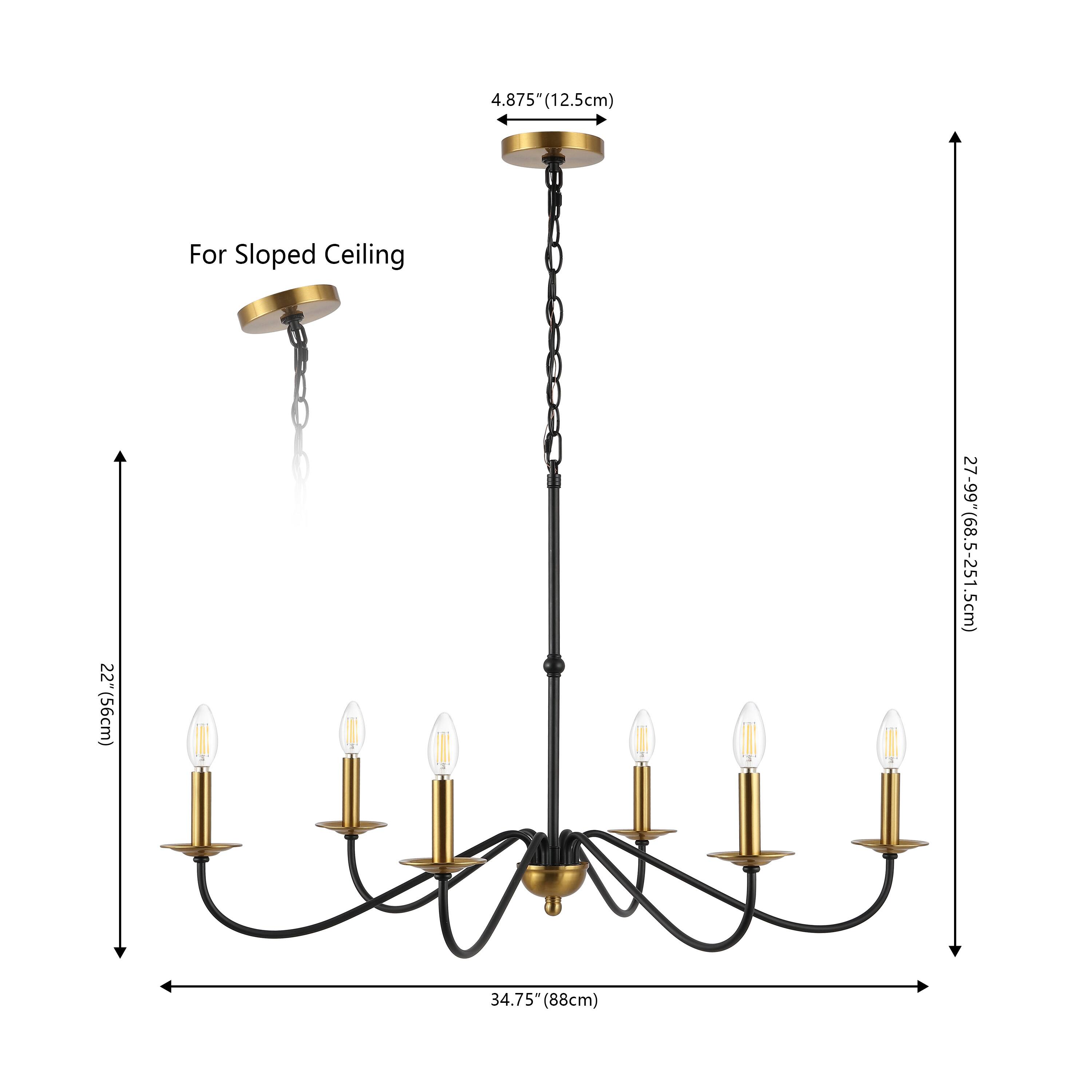 4.875" (12.5cm)  
For Sloped Ceiling  
22" (56cm)  
27-99" (68.5-251.5cm)  
34.75" (88cm)
