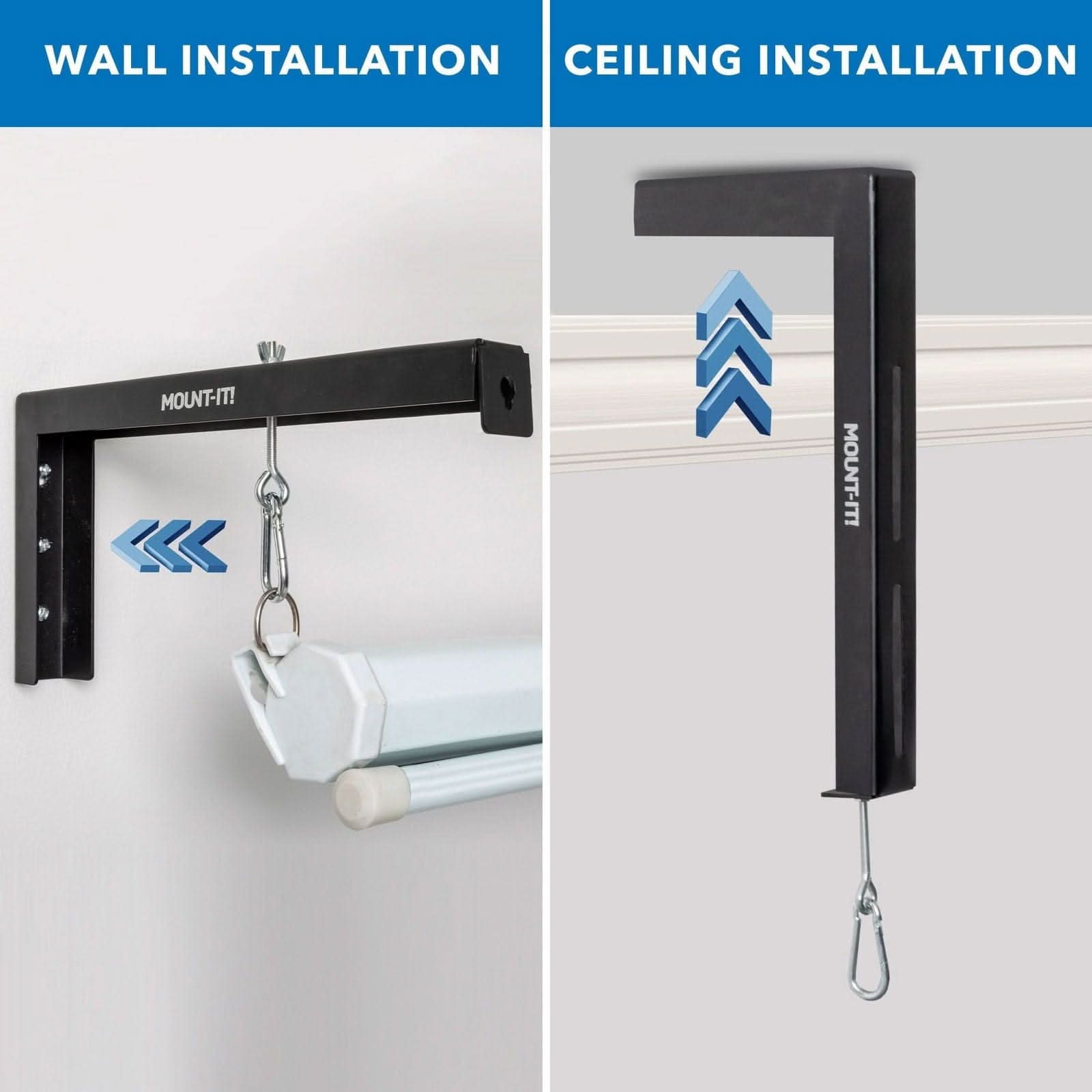 WALL INSTALLATION  
CEILING INSTALLATION  
MOUNT-IT!  
MOUNT-IT!