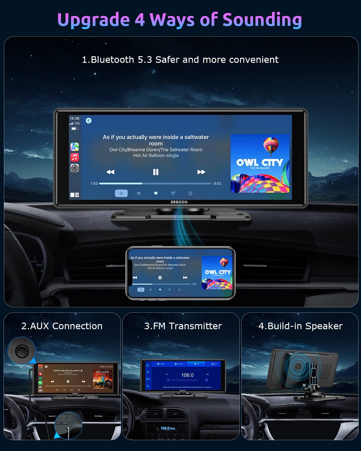 Upgrade 4 Ways of Sounding

1. Bluetooth 5.3 Safer and more convenient

2. AUX Connection

3. FM Transmitter

4. Build-in Speaker