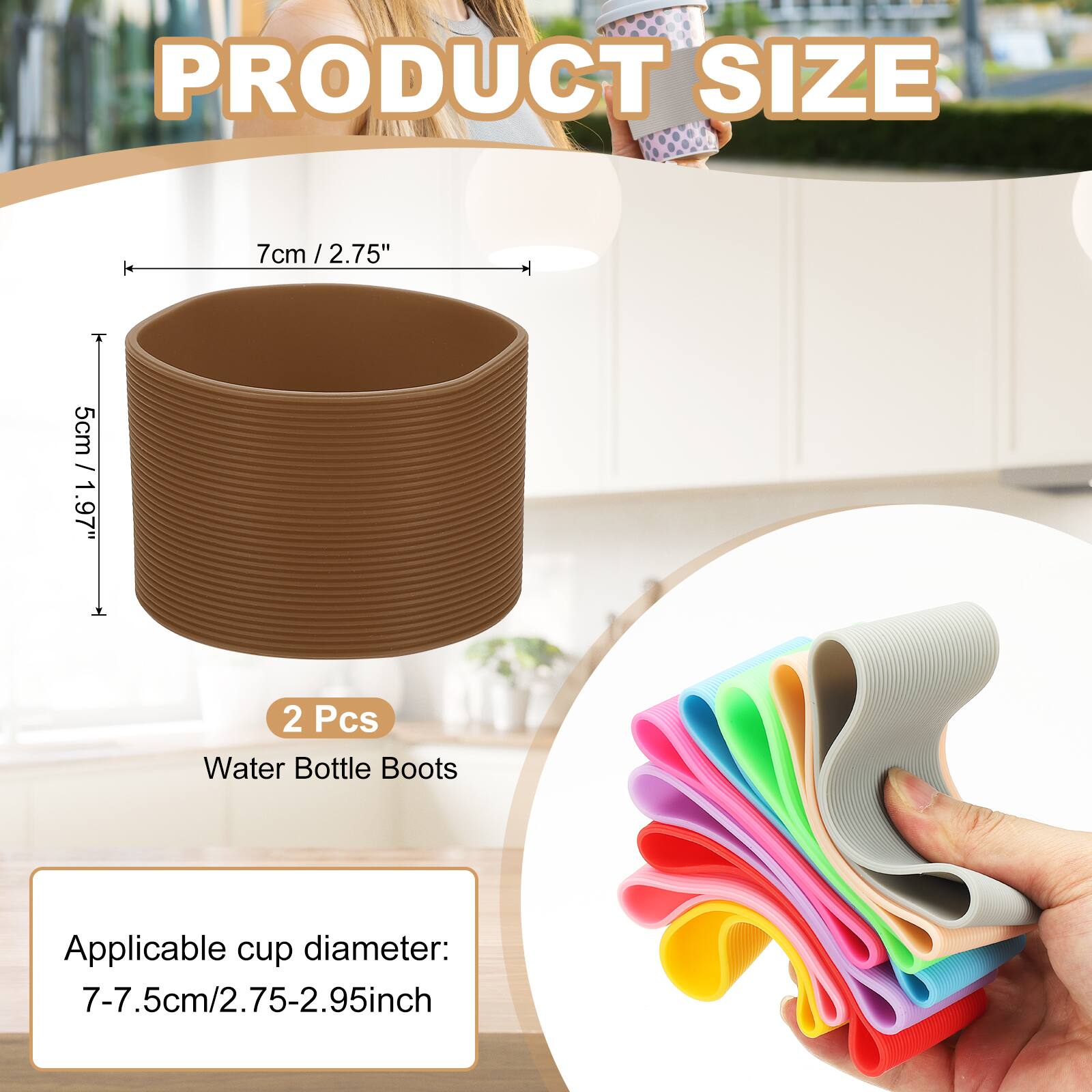 PRODUCT SIZE

7cm / 2.75"  
5cm / 1.97"

2 Pcs Water Bottle Boots

Applicable cup diameter:  
7-7.5cm / 2.75-2.95inch