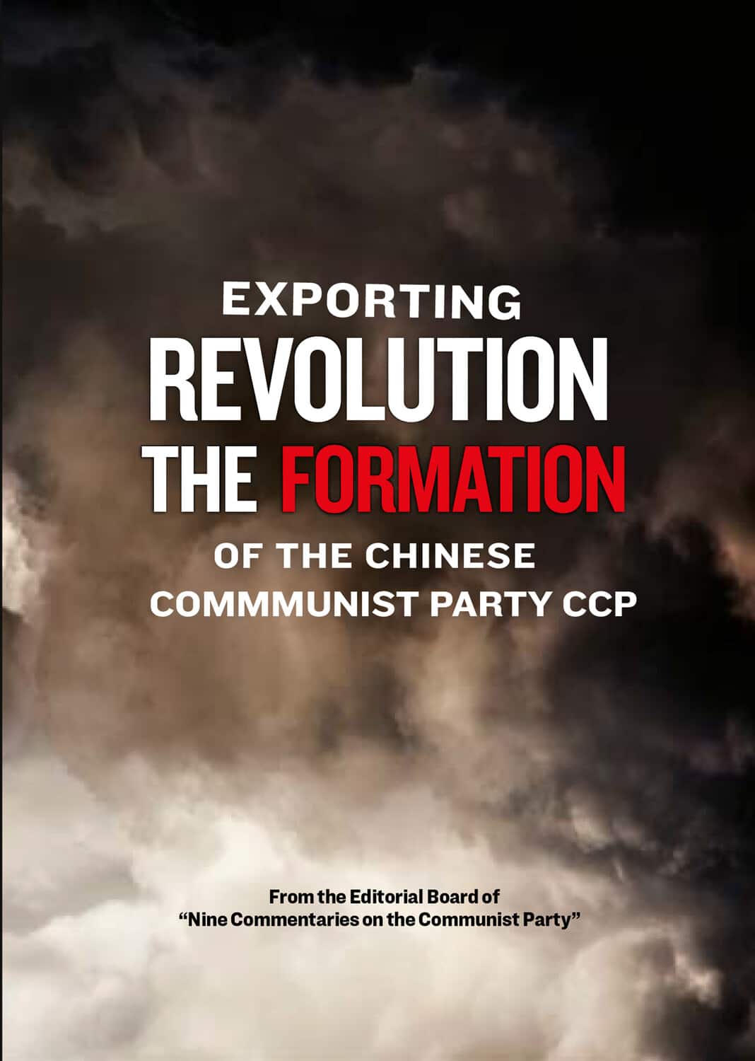 Exporting Revolution - The Formation of the Chinese Communsit Party CCP  - DVD
