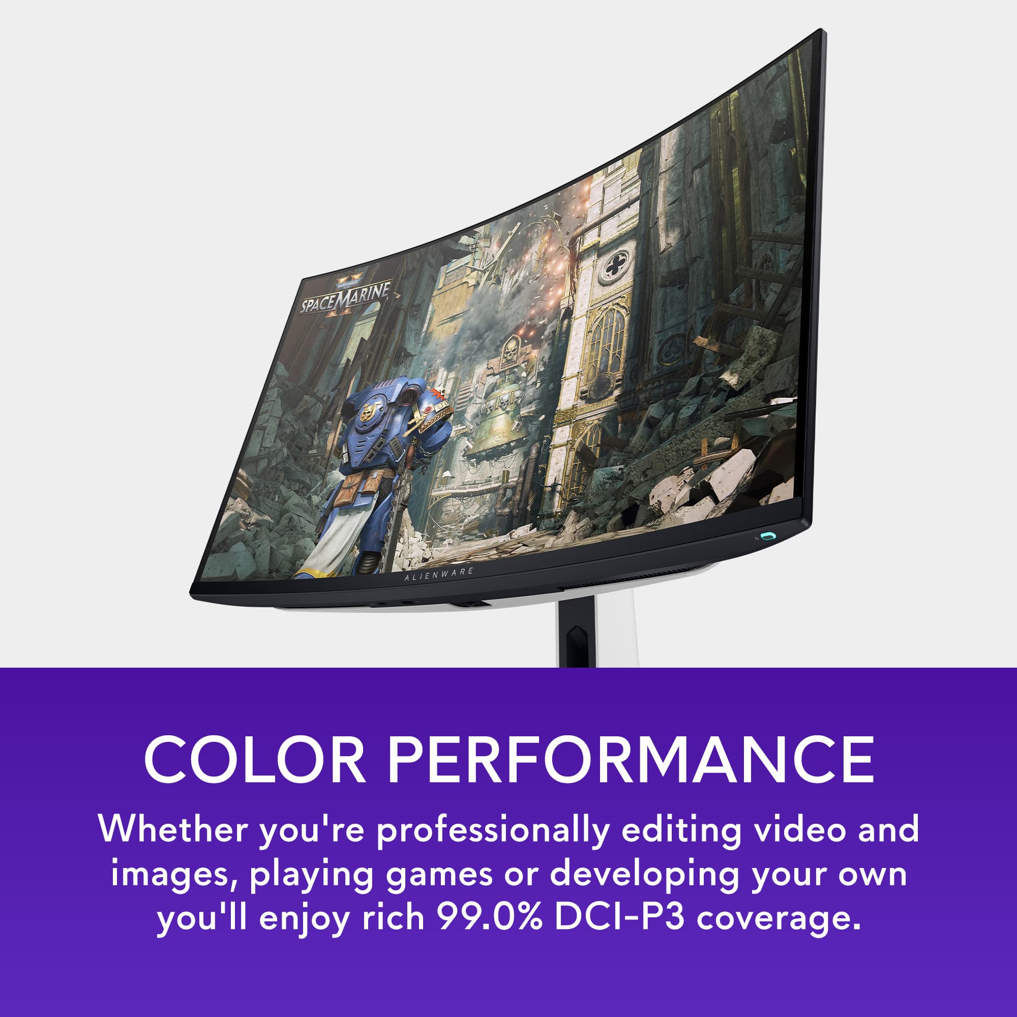 Color Performance: Whether you're professionally editing video and images, playing games or developing your own, you'll enjoy rich 99.0% DCI-P3 coverage.