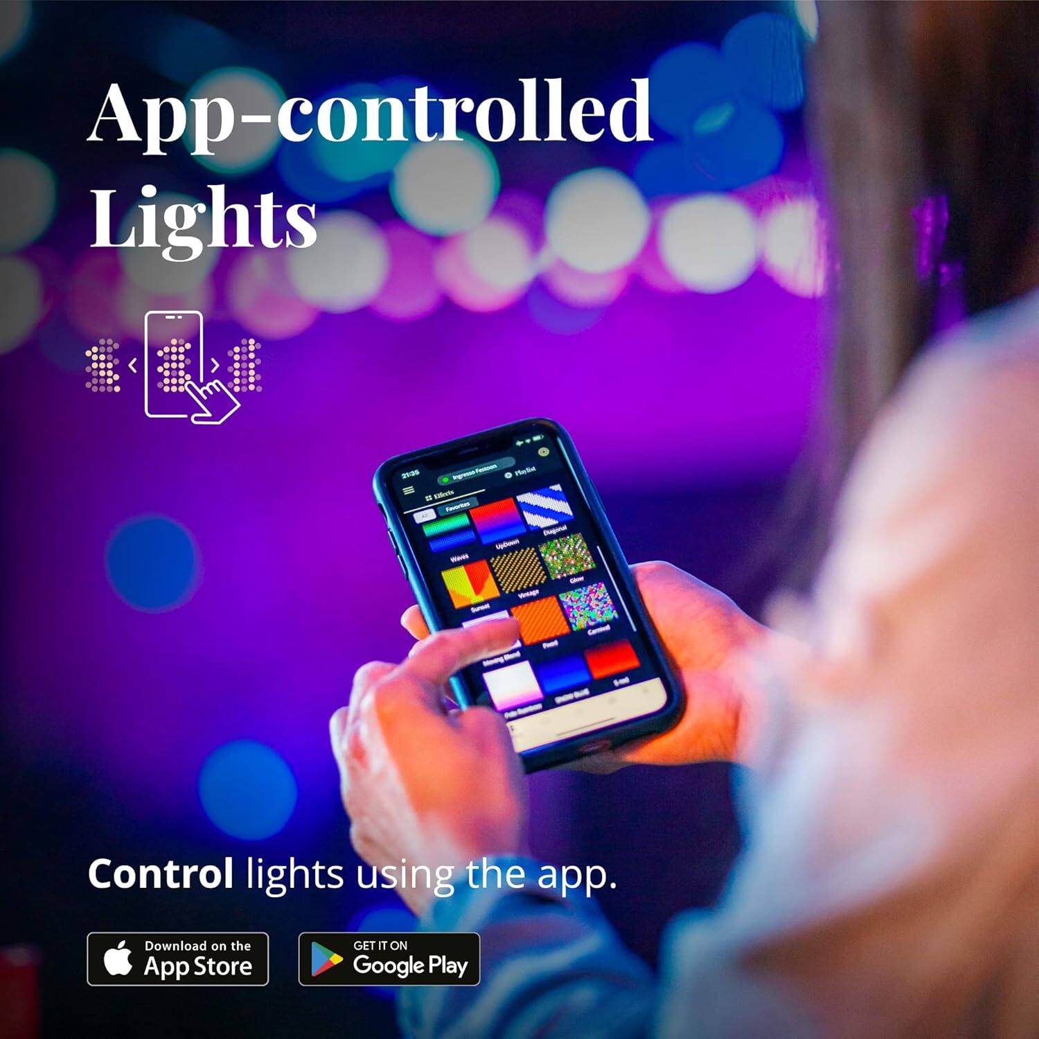 App-controlled Lights - Control lights using the app. Download on the App Store - GET IT ON Google Play.