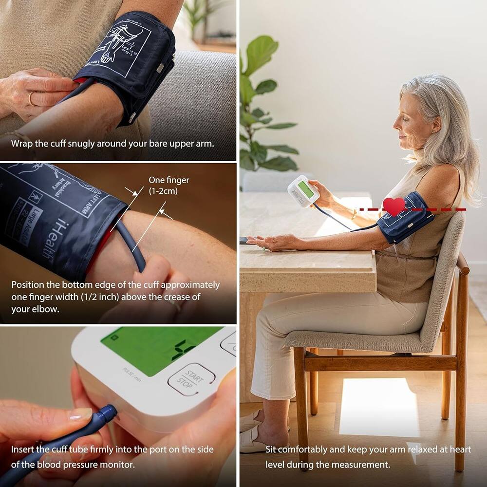 1. Wrap the cuff snugly around your bare upper arm.

2. Position the bottom edge of the cuff approximately one finger width (1/2 inch) above the crease of your elbow.

3. Insert the cuff tube firmly into the port on the side of the blood pressure monitor.

4. Sit comfortably and keep your arm relaxed at heart level during the measurement.