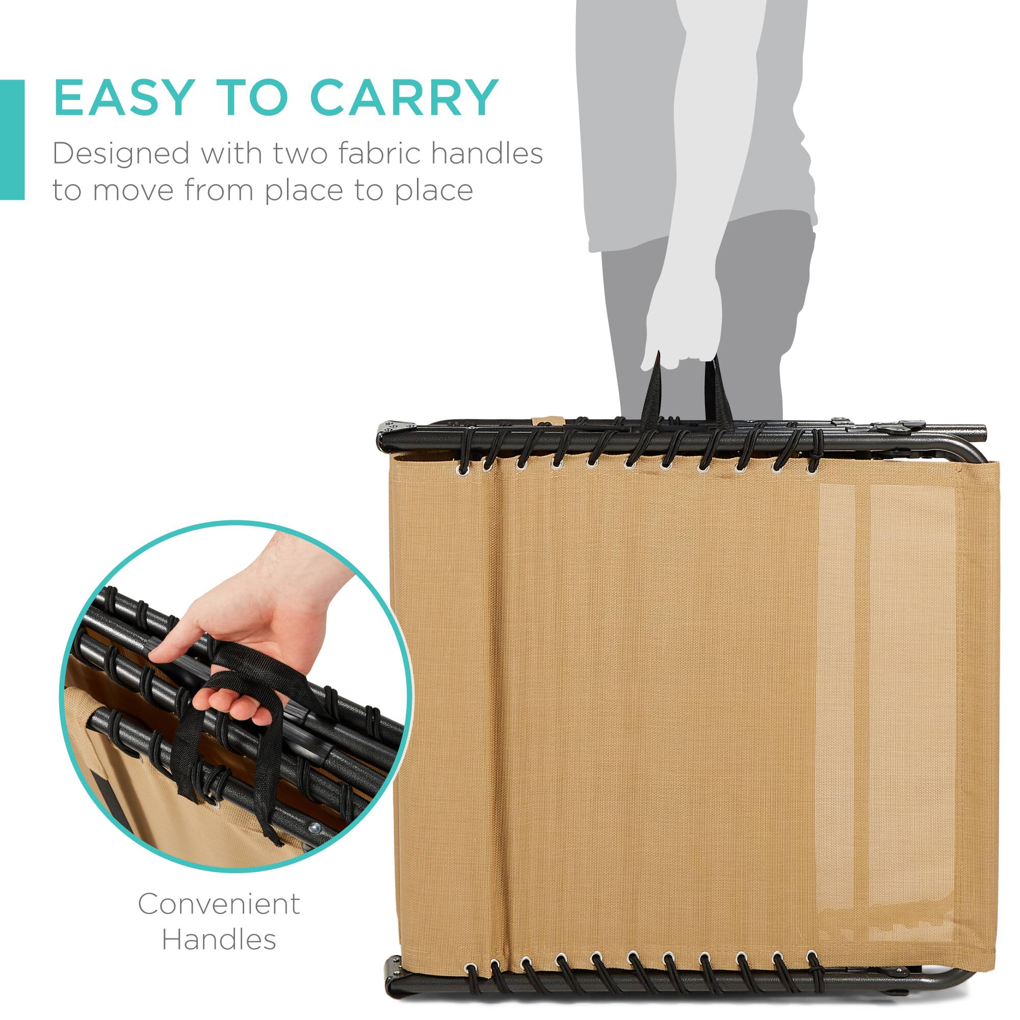 EASY TO CARRY  
Designed with two fabric handles to move from place to place  
Convenient Handles