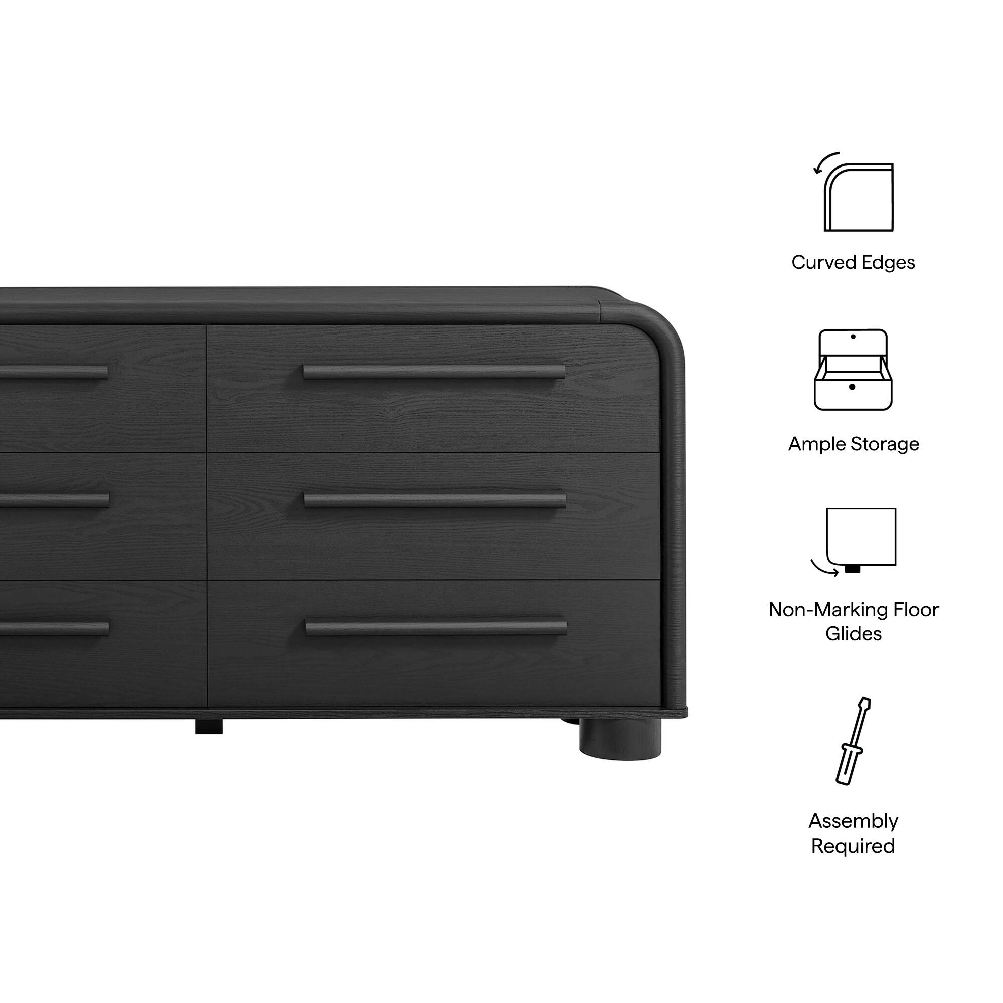 Curved Edges  
Ample Storage  
Non-Marking Floor Glides  
Assembly Required