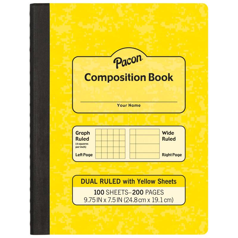 Pacon Composition Book  
Your Name  
Graph Ruled (4 squares per inch) Wide Ruled  
Left Page Right Page  
DUAL RULED with Yellow Sheets  
100 SHEETS-200 PAGES  
9.75 IN X 7.5 IN (24.8 cm X 19.1 cm)