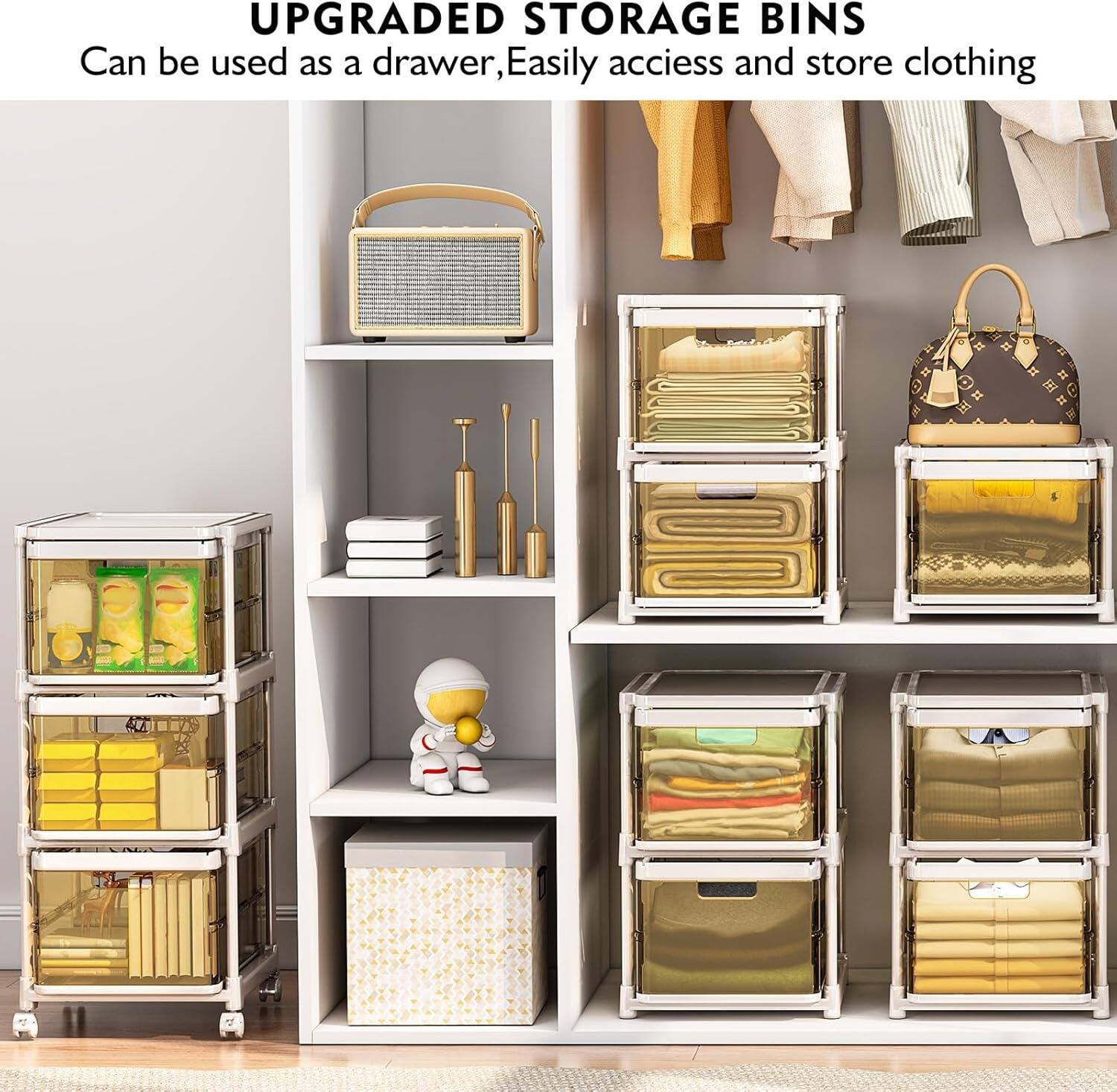 UPGRADED STORAGE BINS  
Can be used as a drawer, Easily access and store clothing