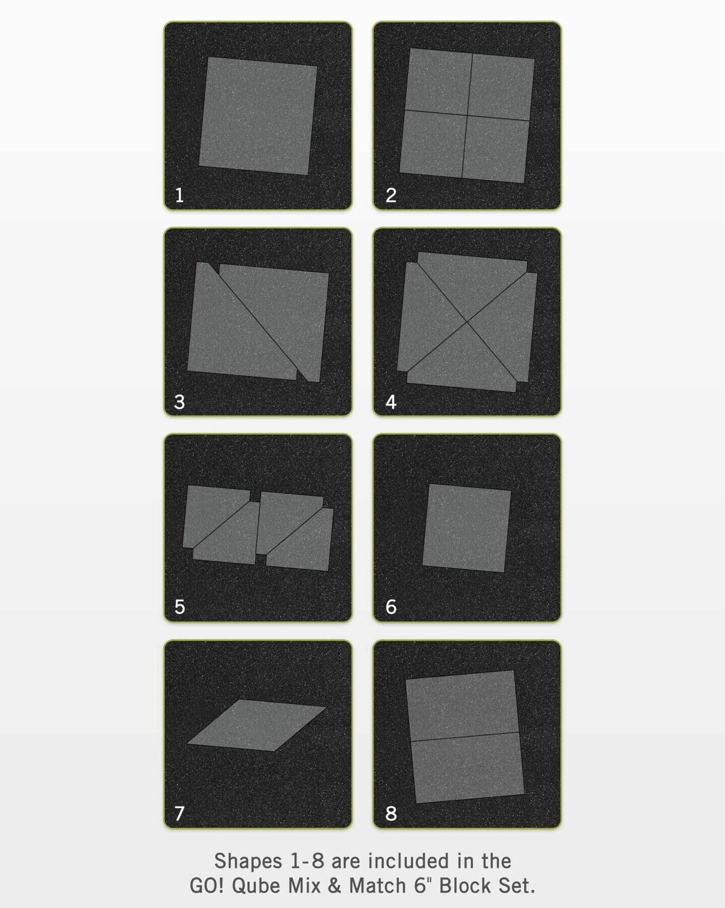 Shapes 1-8 are included in the GO! Qube Mix & Match 6" Block Set.