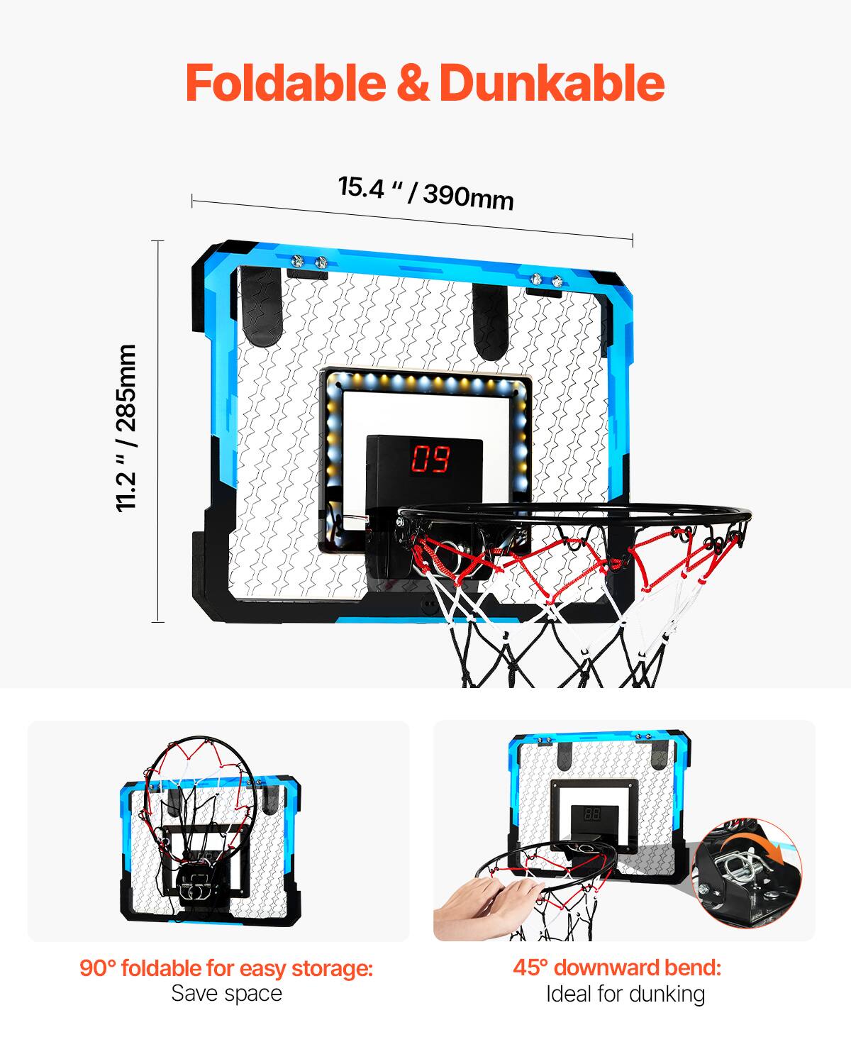 Foldable & Dunkable

15.4" / 390mm

11.2" / 285mm

90° foldable for easy storage: Save space

45° downward bend: Ideal for dunking