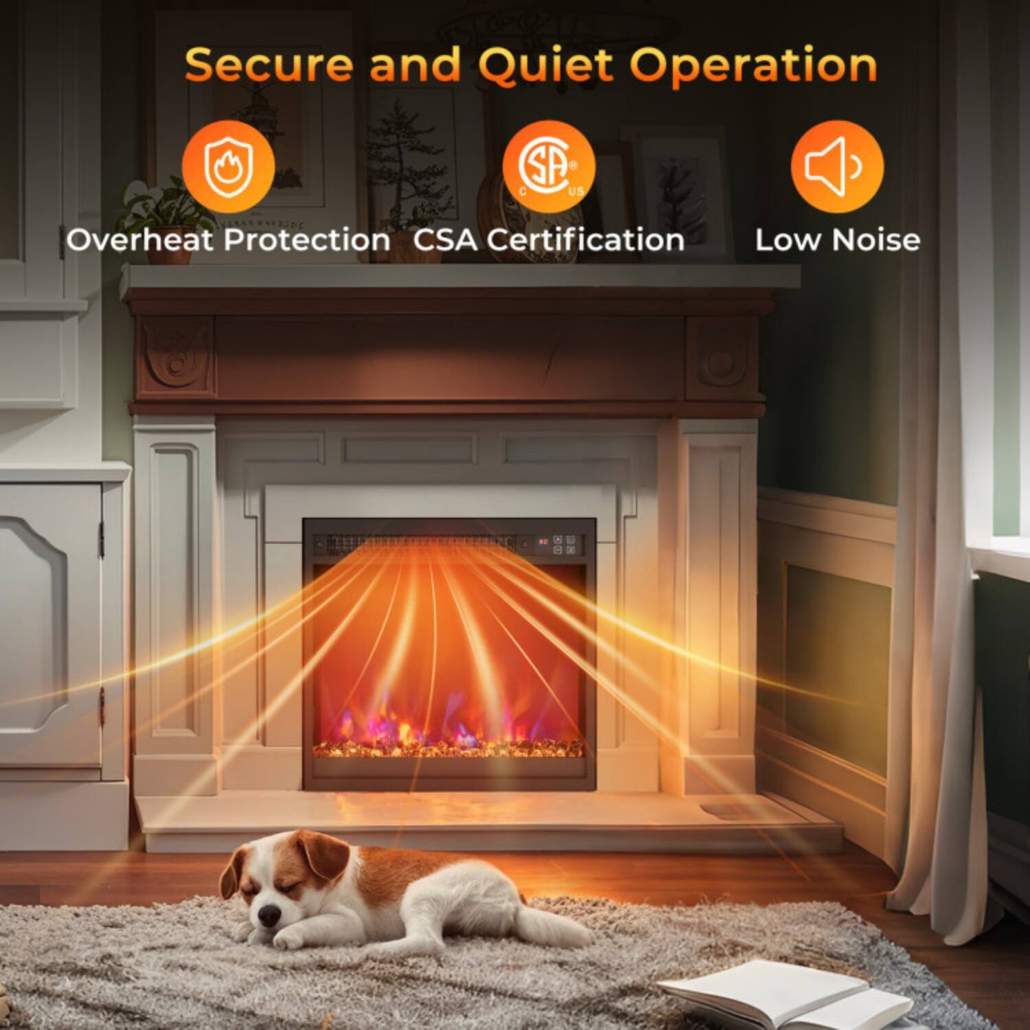 Secure and Quiet Operation  
Overheat Protection  
CSA Certification  
Low Noise