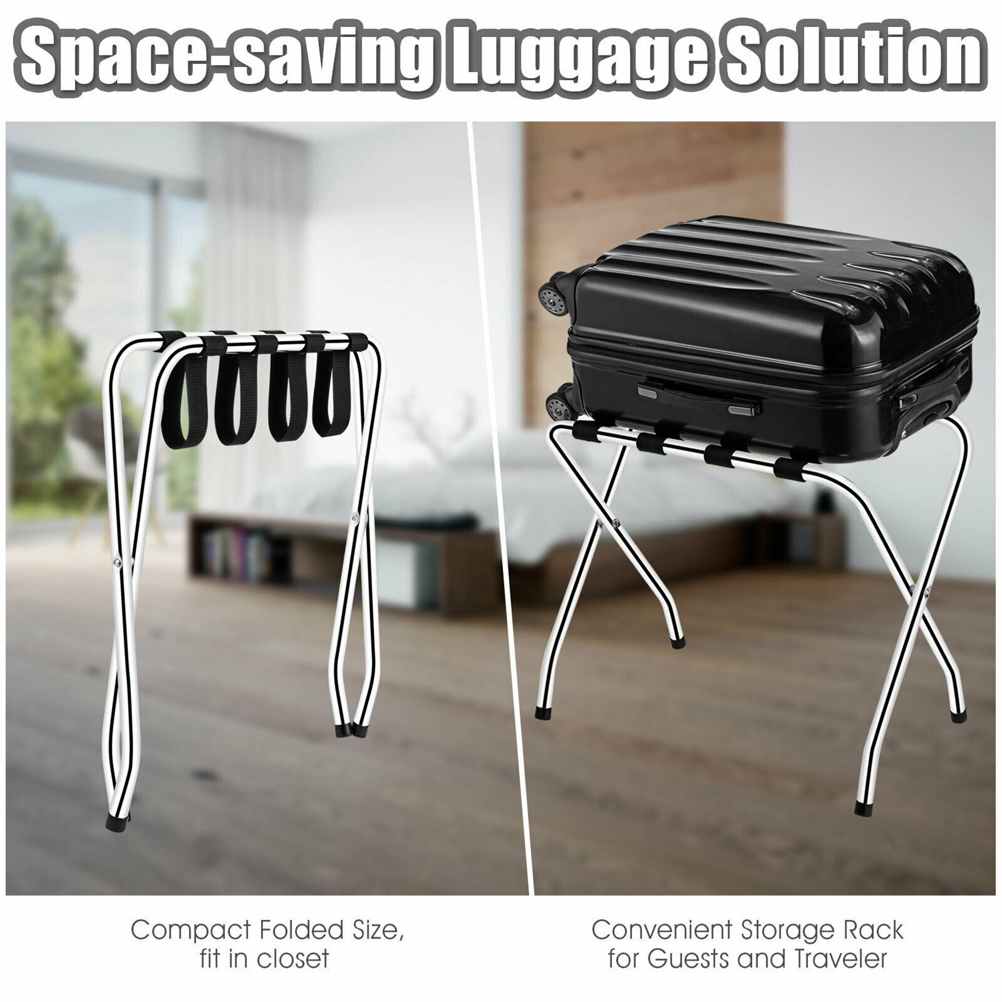 Space-saving Luggage Solution

Compact Folded Size, fit in closet

Convenient Storage Rack for Guests and Traveler