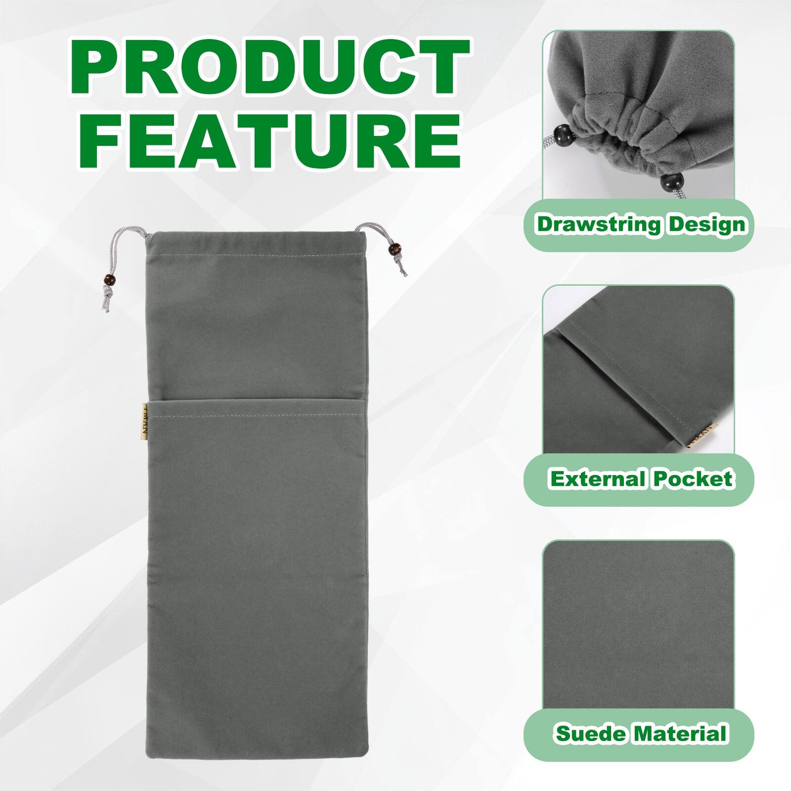 PRODUCT FEATURE

- Drawstring Design
- External Pocket
- Suede Material