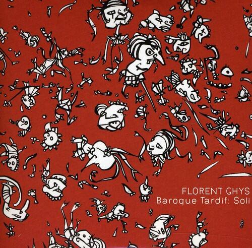 Florent Ghys - Baroque Tardif: Soli   - COMPACT DISCS [CD]