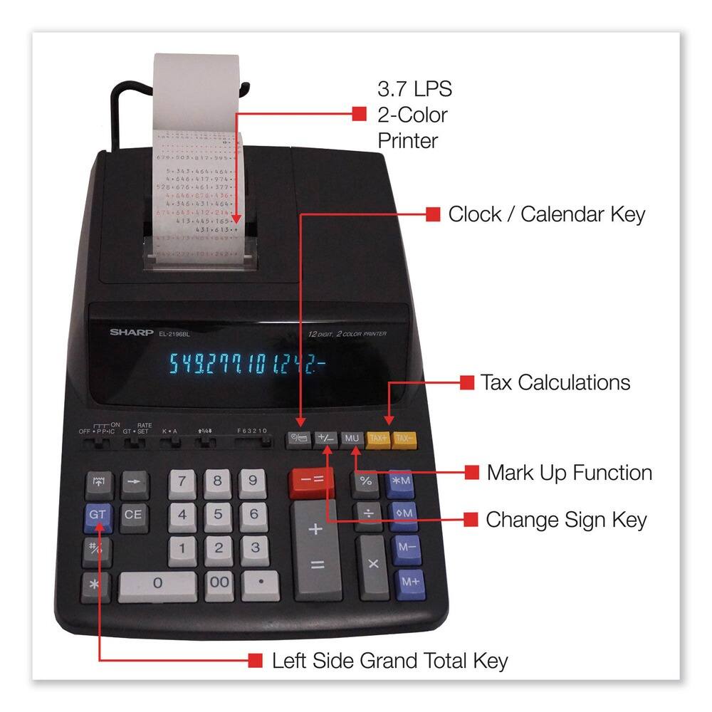 3.7 LPS  
2-Color Printer  
Clock / Calendar Key  
Tax Calculations  
Mark Up Function  
Change Sign Key  
Left Side Grand Total Key