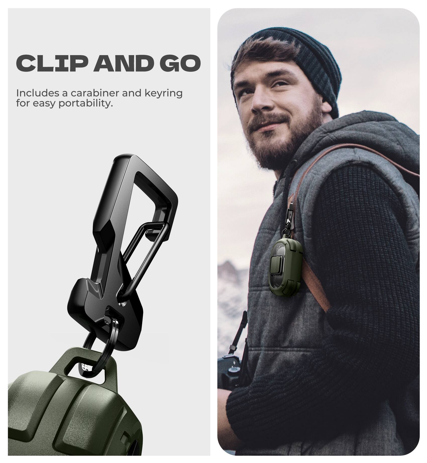 CLIP AND GO  
Includes a carabiner and keyring for easy portability.