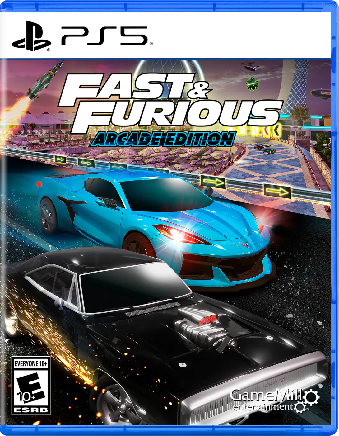 PS5
FAST & FURIOUS
ARCADE EDITION
EVERYONE 10+
E 10+ ESRB
GameMill Entertainment - E10+ (Everyone 10+)
