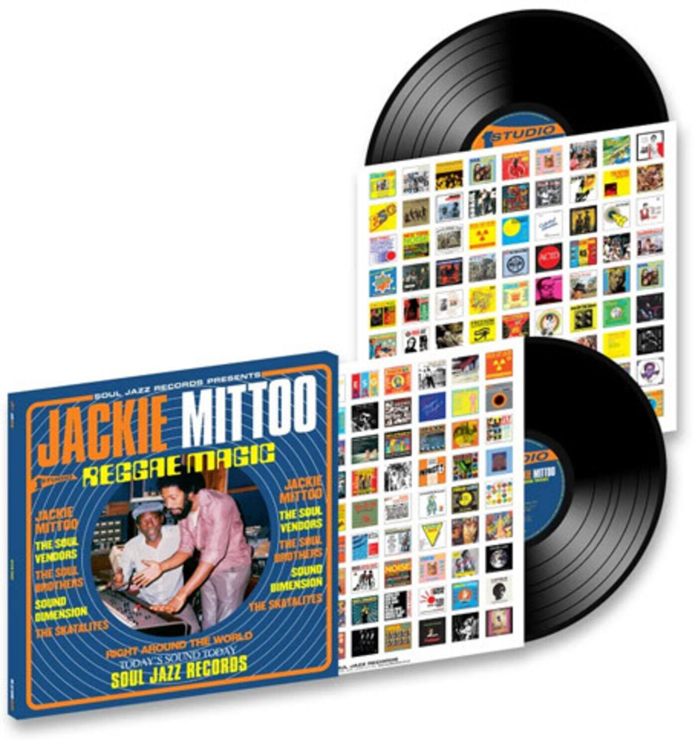 STUDIO RECORDS PRESENTS  
SOUL JAZZ RECORDS PRESENTS  
JACKIE MITTOO  
REGGAE MAGIC  

JACKIE MITTOO  
THE SOUL VENDORS  
THE SOUL VENDORS  
THE SOUL BROTHERS  
SOUND DIMENSION  
THE SKATALITES  
THE SKATALITES  
THE WORLD RIGHT AROUND  
TODAY'S RECORDS  
SOUL JAZZ RECORDS  

JACKIE MITTOO  
THE SOUL VENDORS  
THE SOUL VENDORS  
THE SOUL BROTHERS  
SOUND DIMENSION  
THE SKATALITES  
THE SKATALITES  
THE WORLD RIGHT AROUND  
TODAY'S RECORDS  
SOUL JAZZ RECORDS