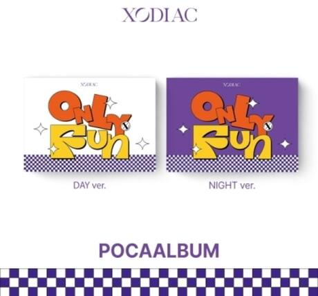 XODIAC
ONLY RUN
DAY ver.
NIGHT ver.
POCAALBUM
