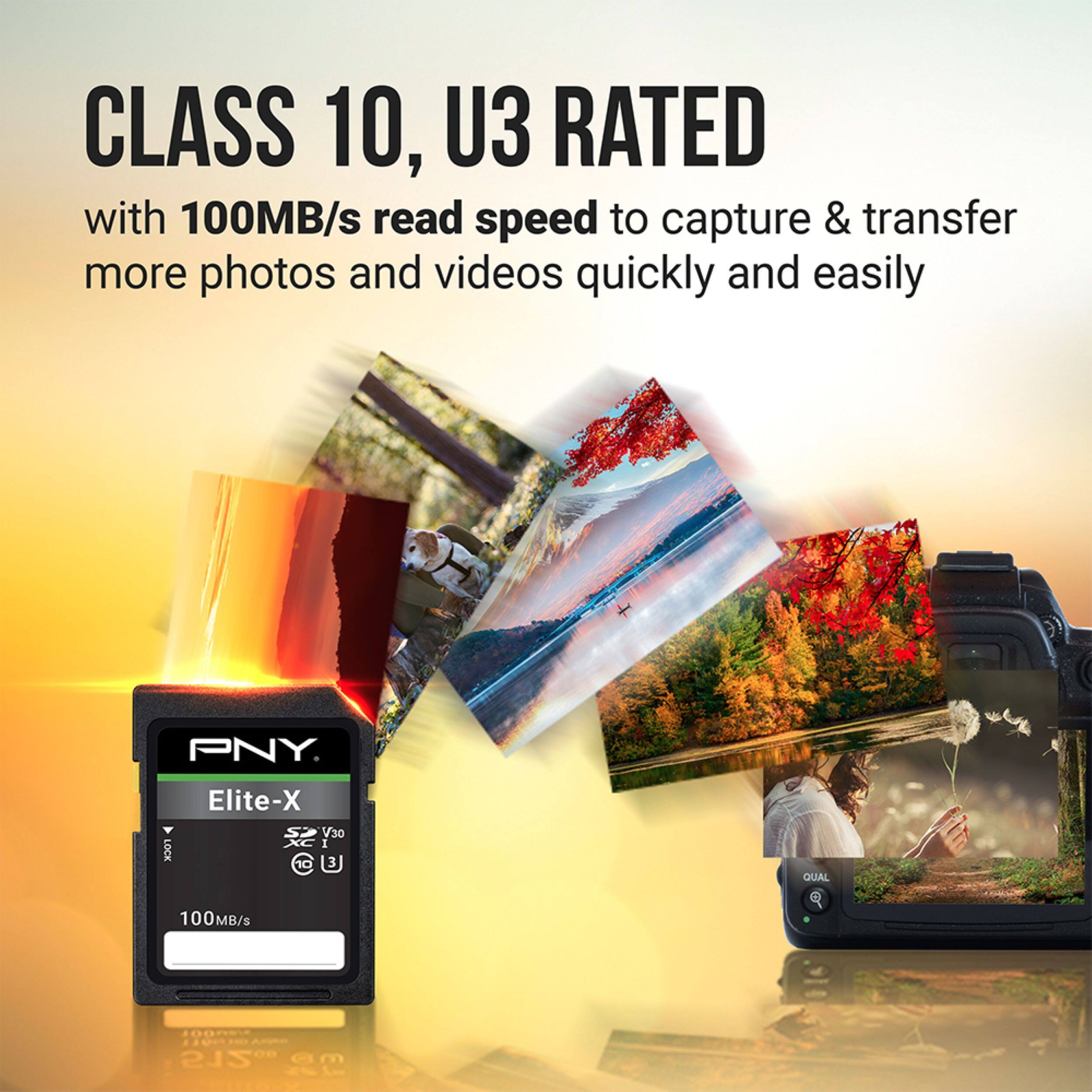 CLASS 10, U3 RATED  
with 100MB/s read speed to capture & transfer more photos and videos quickly and easily  

PNY  
Elite-X  
512GB  
V30  
100MB/s