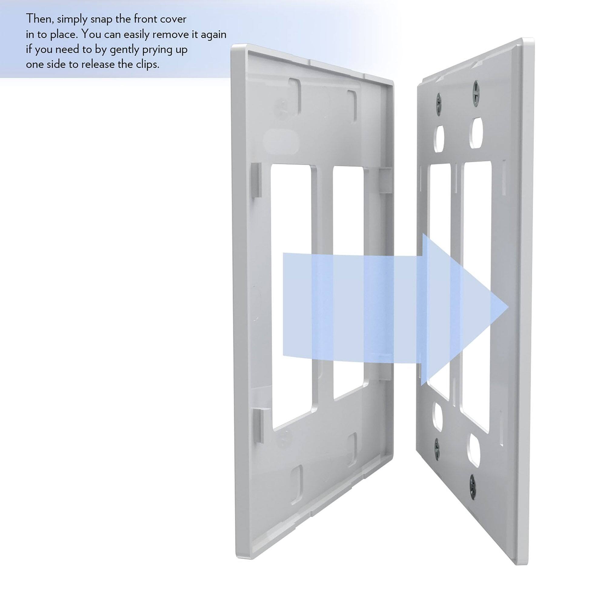 Then, simply snap the front cover in to place. You can easily remove it again if you need to by gently prying up one side to release the clips.