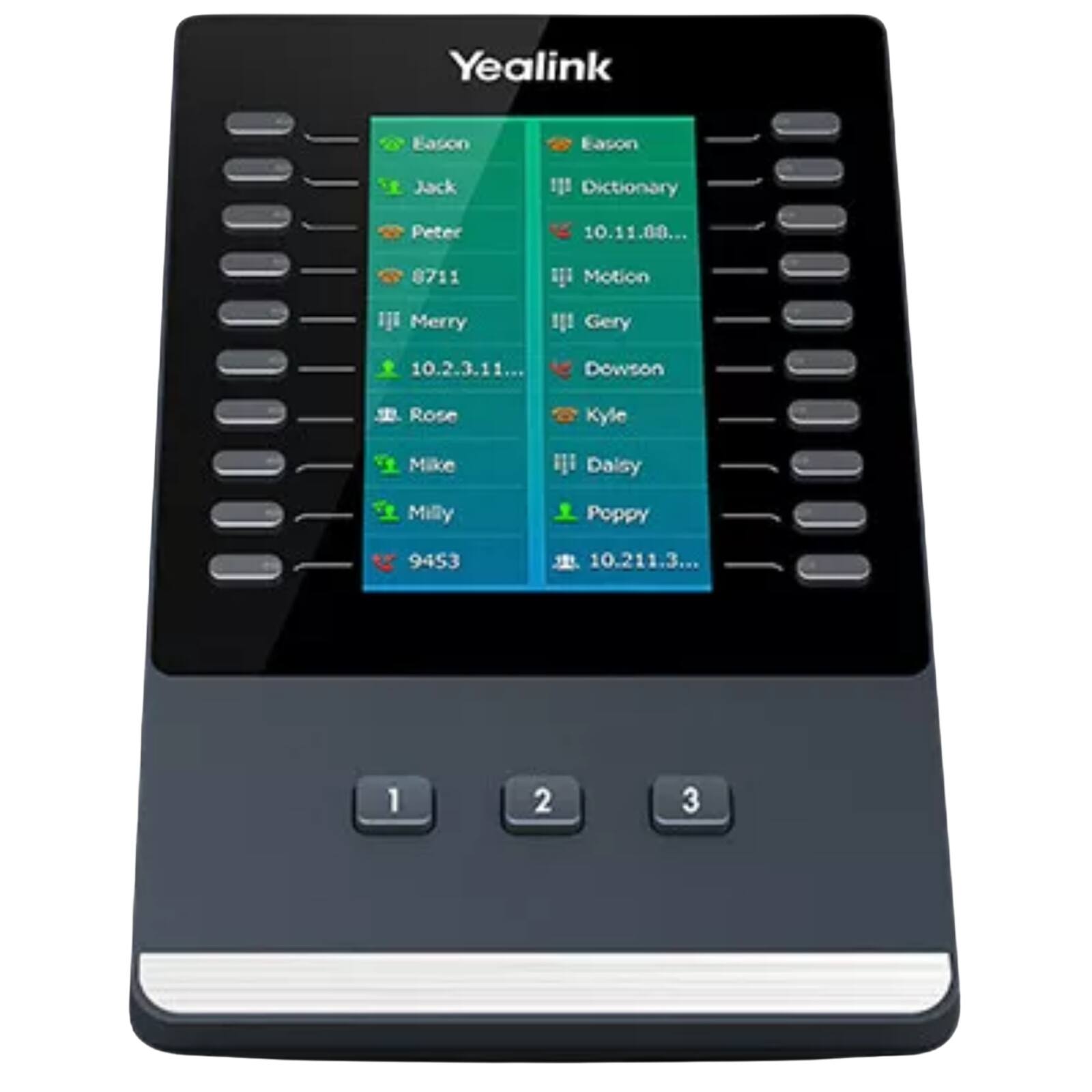 Yealink Eason  
Eason  
Jack  
Dictionary  
Peter  
10.11.00...  
8711  
Motion  
Merry  
1  
Gery  
10.2.3.11...  
Dowson  
Rose  
Kyle  
Mike  
Daisy  
Milly  
Poppy  
9453  
10.211.3...  
1  
2  
3