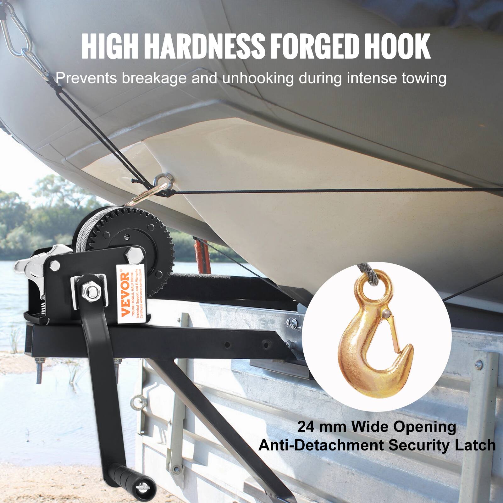 HIGH HARDNESS FORGED HOOK  
Prevents breakage and unhooking during intense towing  

24 mm Wide Opening  
Anti-Detachment Security Latch