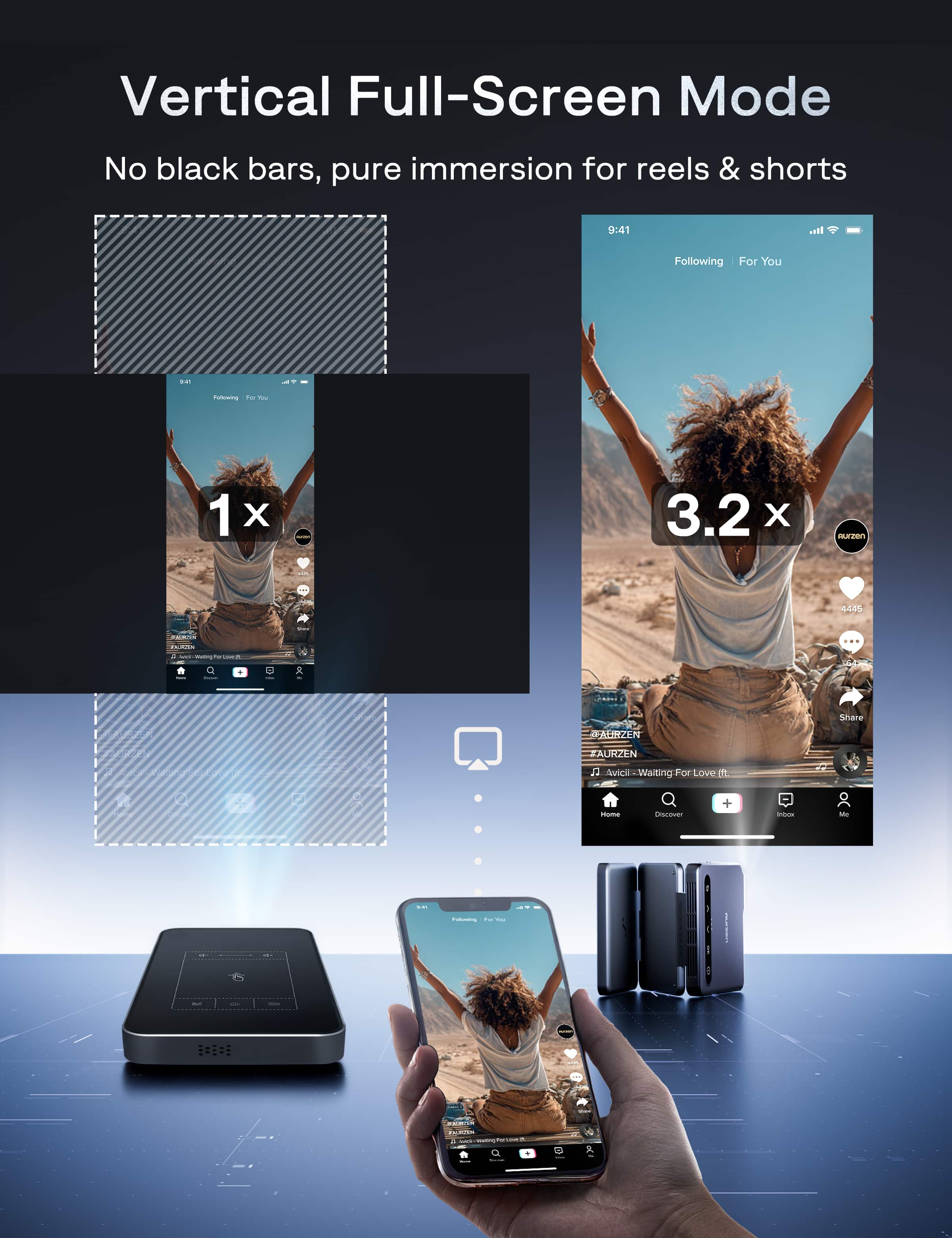 Vertical Full-Screen Mode
No black bars, pure immersion for reels & shorts
1x
3.2x
#AURZEN
Avicii - Waiting For Love (ft. Aloe Blacc)
ALIZEN
AURZEN
Home | Discover | + | Inbox | Me
Following | For You
9:41
4455
Share
#AURZEN