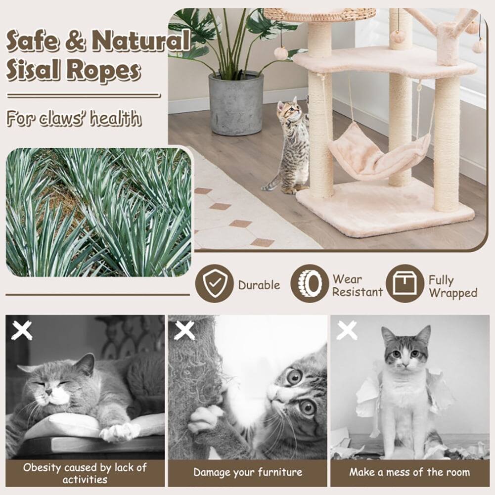 Safe & Natural Sisal Ropes  
For claws' health  

Durable  
Wear Resistant  
Fully Wrapped  

Obesity caused by lack of activities  
Damage your furniture  
Make a mess of the room