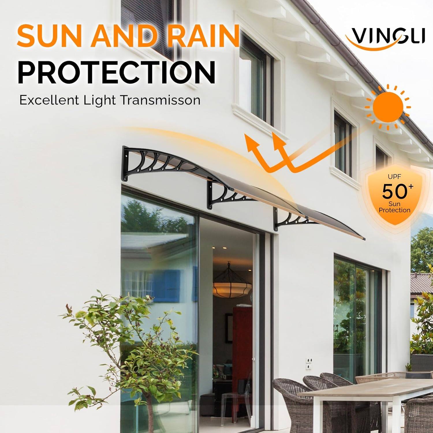 SUN AND RAIN PROTECTION  
Excellent Light Transmission  
VINGLI  
UPF 50+ Sun Protection