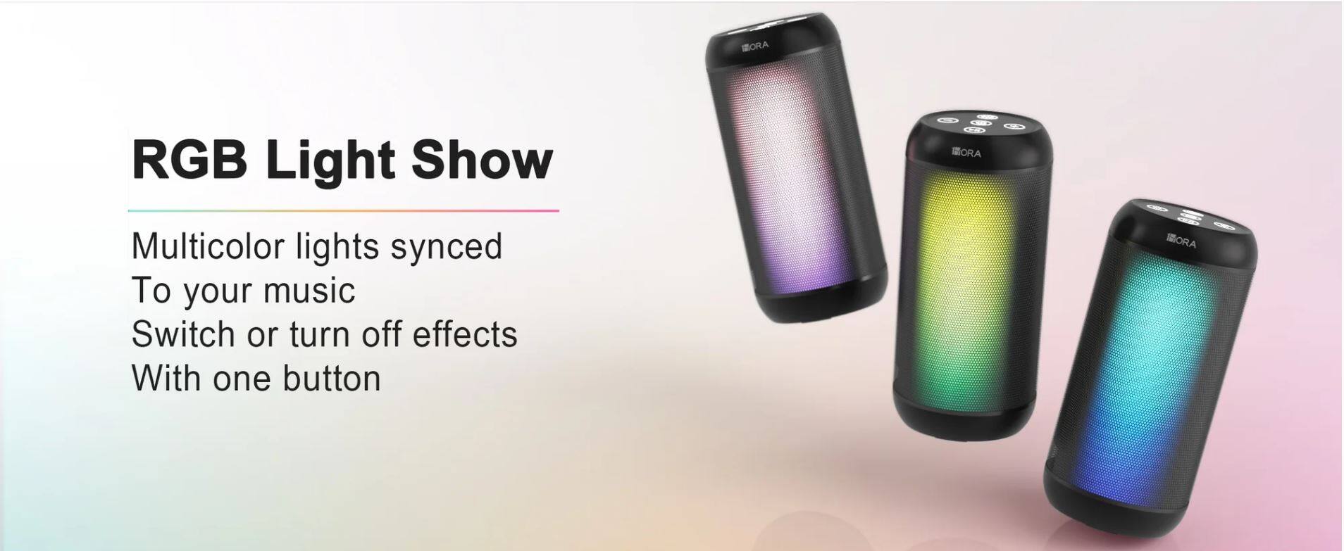 SORA RGB Light Show  
Multicolor lights synced to your music  
Switch or turn off effects with one button