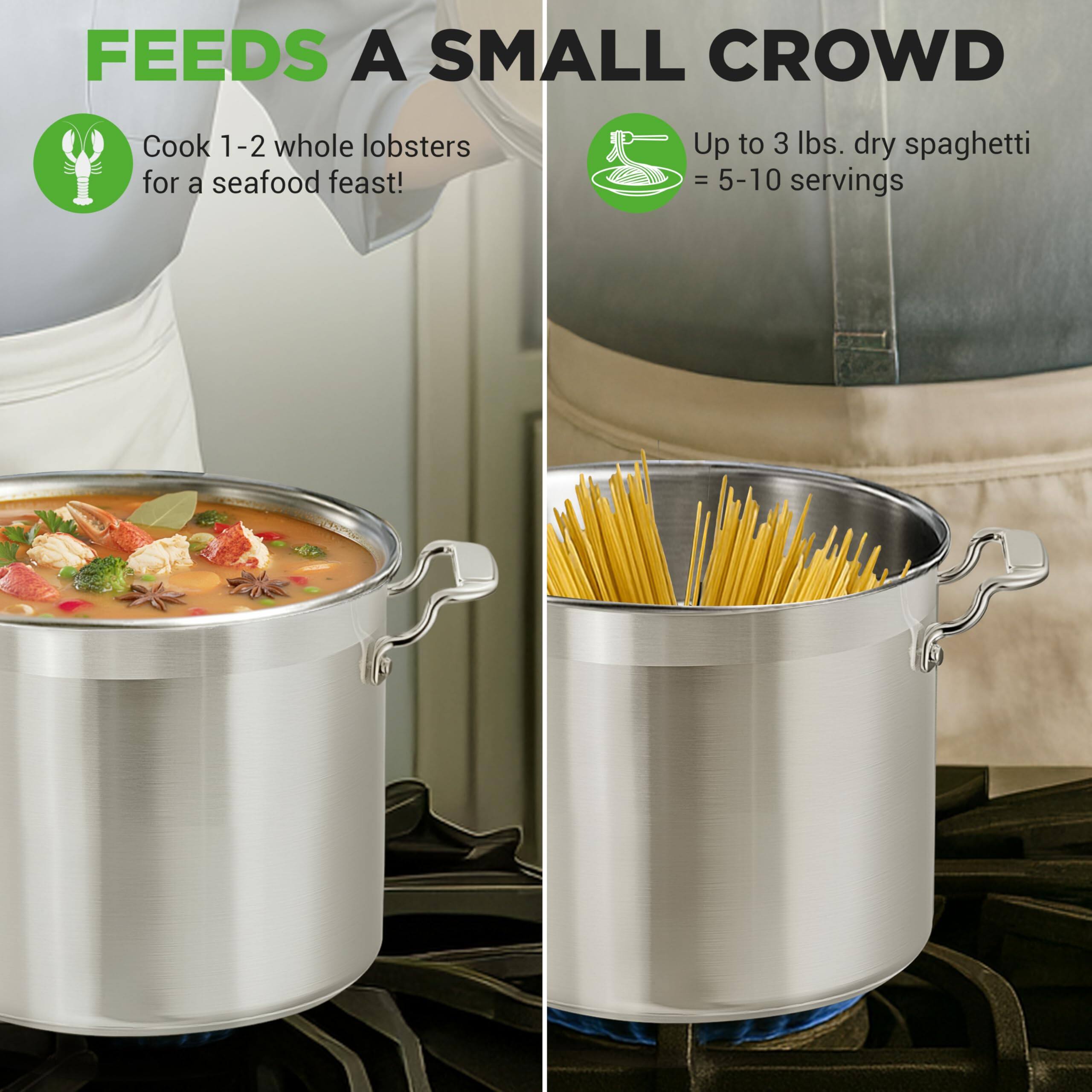 FEEDS A SMALL CROWD

- Cook 1-2 whole lobsters for a seafood feast!
- Up to 3 lbs. dry spaghetti = 5-10 servings