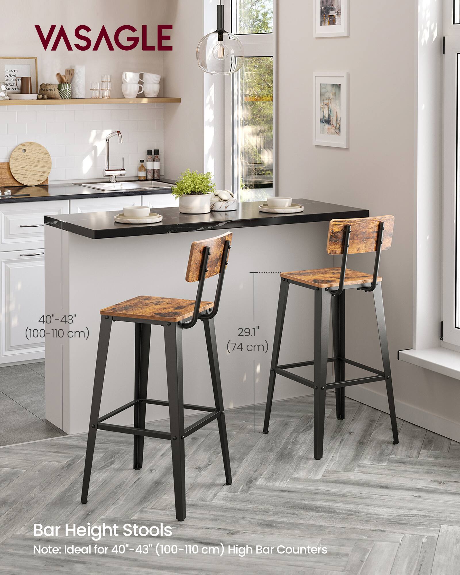 VASAGLE

Bar Height Stools

Note: Ideal for 40"-43" (100-110 cm) High Bar Counters

40"-43" (100-110 cm)

29.1" (74 cm)