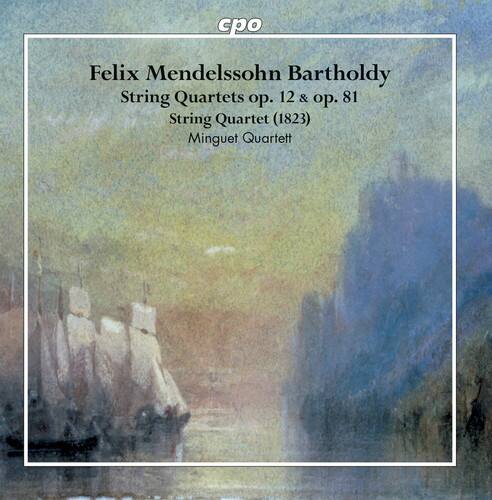 Felix Mendelssohn Bartholdy  
String Quartets op. 12 & op. 81  
String Quartet (1823)  
Minguet Quartett