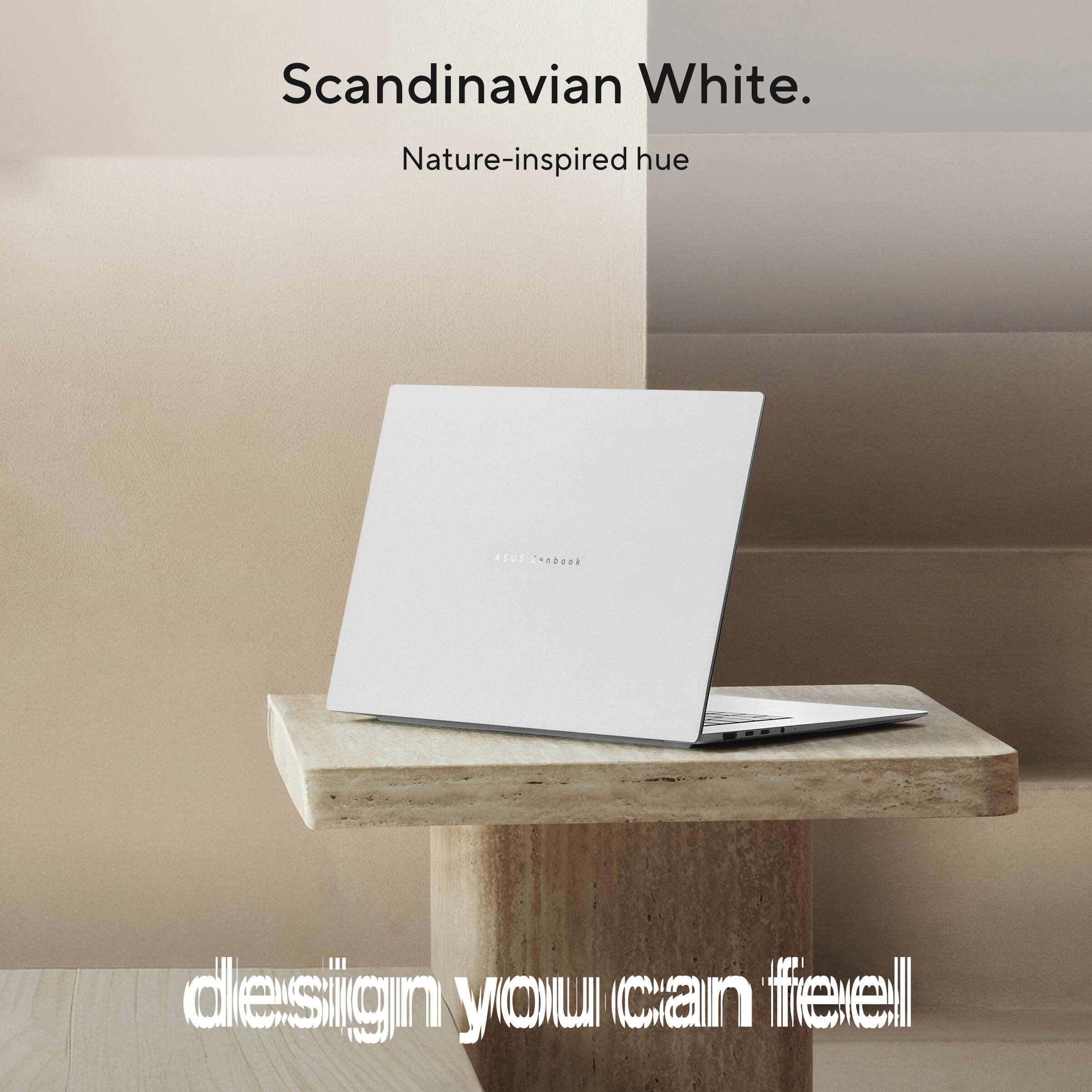 Scandinavian White.  
Nature-inspired hue  

design you can feel