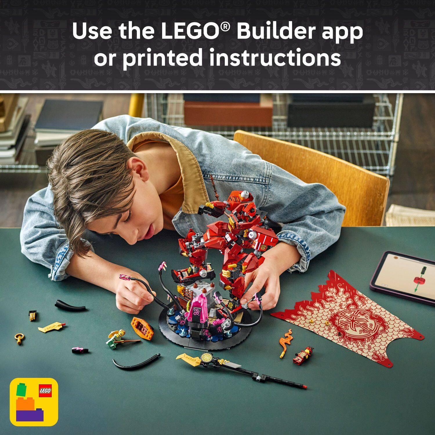 Use the LEGO® Builder app or printed instructions.