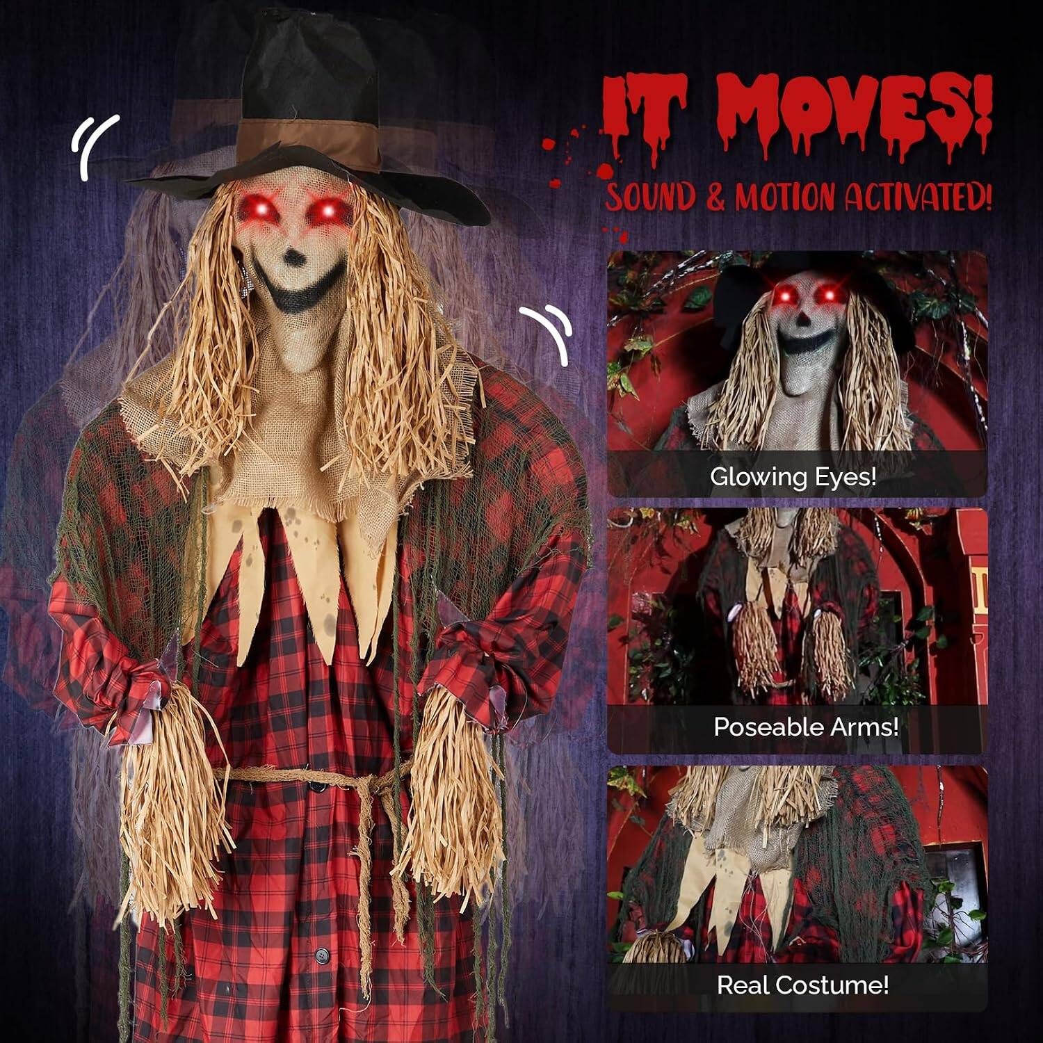 IT MOVES!  
SOUND & MOTION ACTIVATED!  

Glowing Eyes!  
Poseable Arms!  
Real Costume!