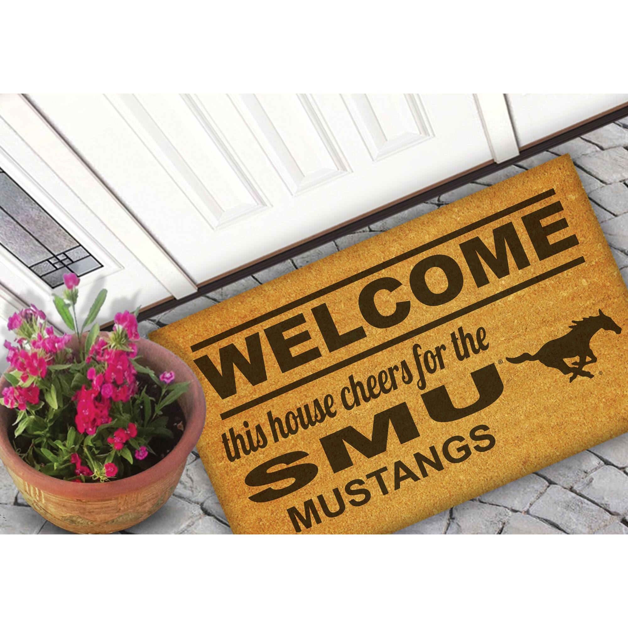 WELCOME  
this house cheers for the  
SMU MUSTANGS