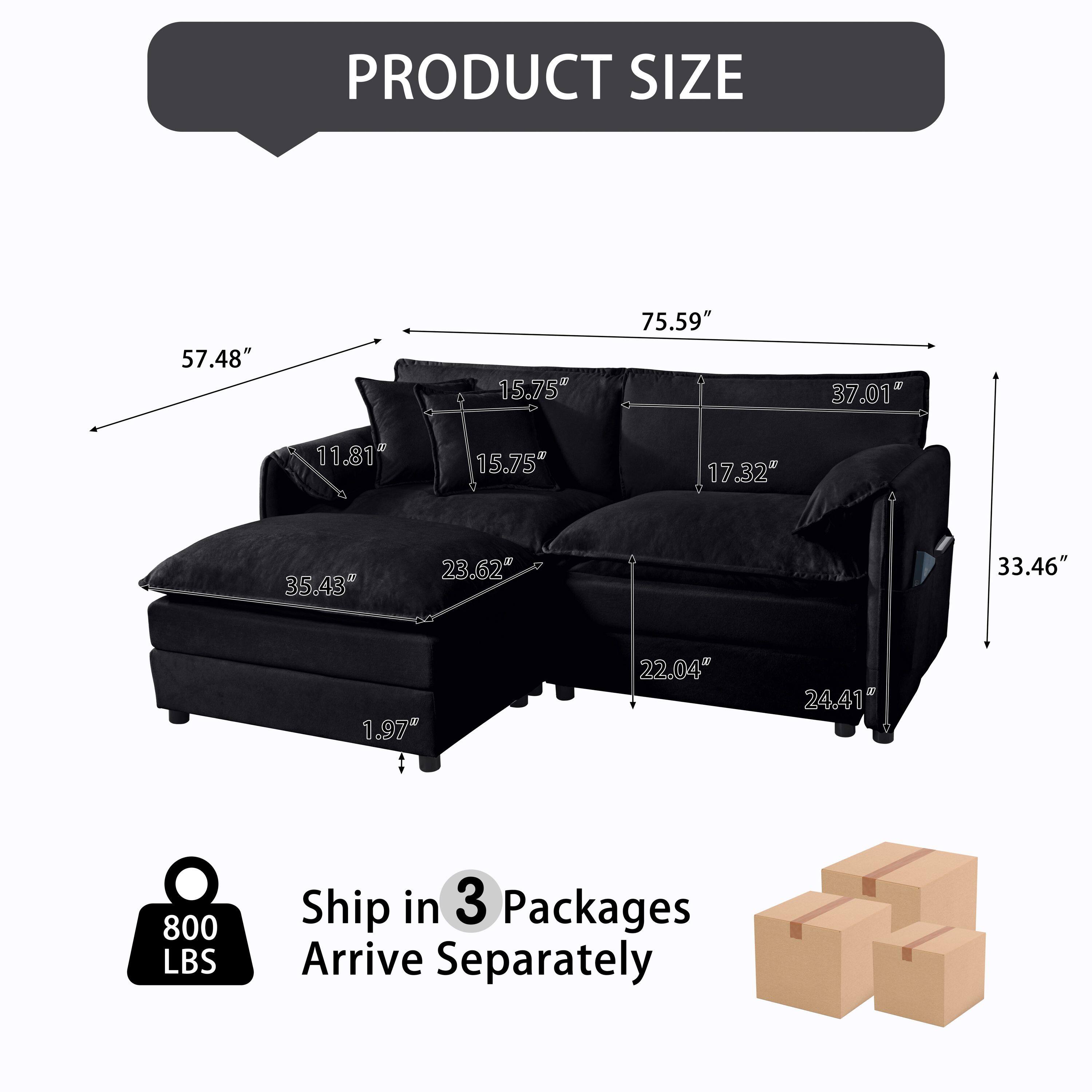 PRODUCT SIZE  
57.48" x 15.75" x 75.59"  
37.01" x 11.81" x 15.75"  
17.32" x 35.43" x 23.62"  
1.97" x 22.04" x 24.41" x 33.46"  
800 LBS  
Ship in 3 Packages  
Arrive Separately