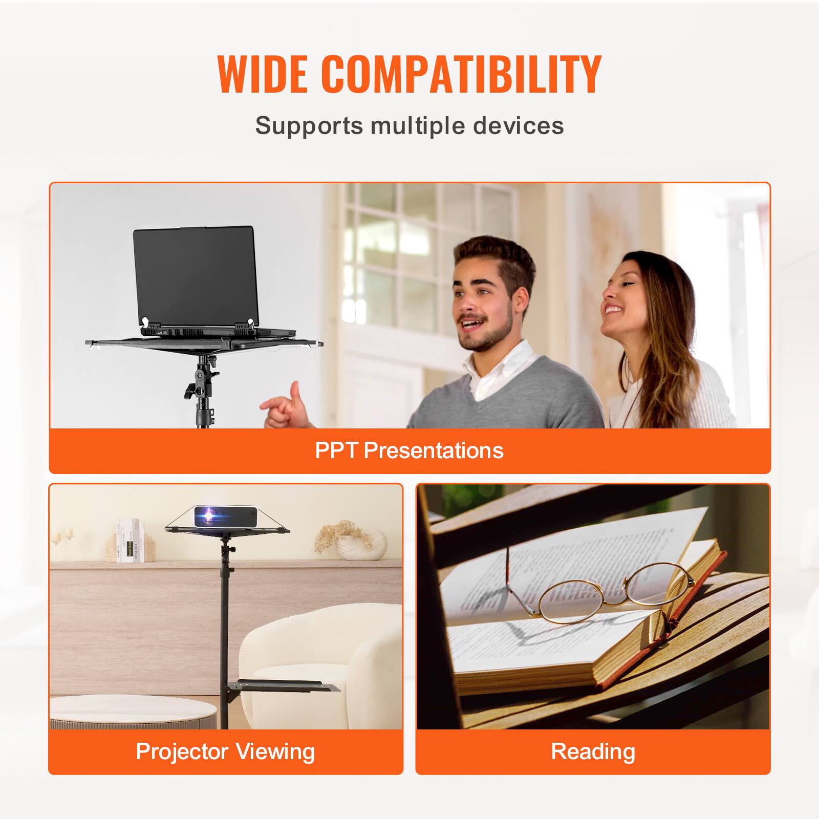 WIDE COMPATIBILITY  
Supports multiple devices  

- PPT Presentations  
- Projector Viewing  
- Reading