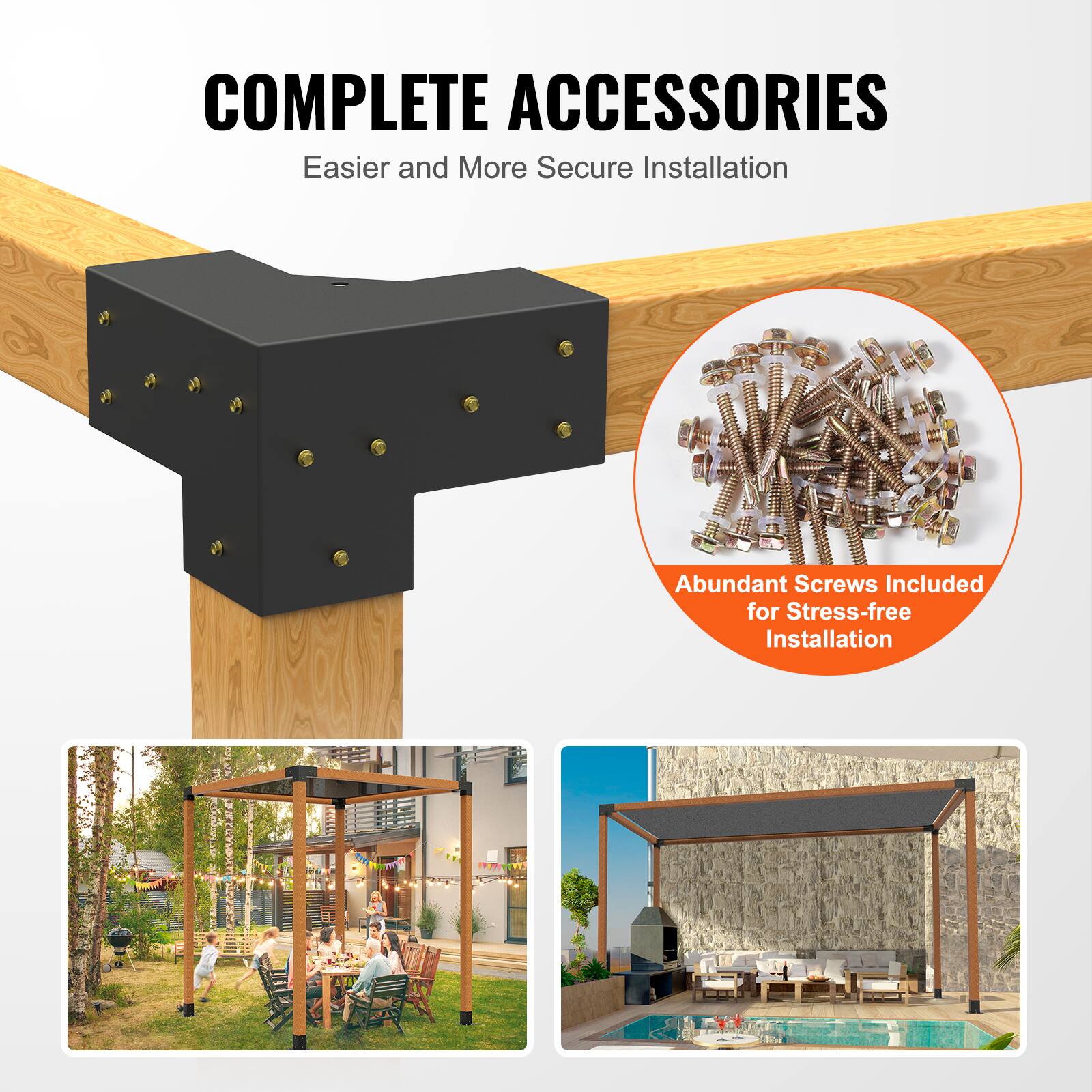 COMPLETE ACCESSORIES  
Easier and More Secure Installation  

Abundant Screws Included for Stress-free Installation