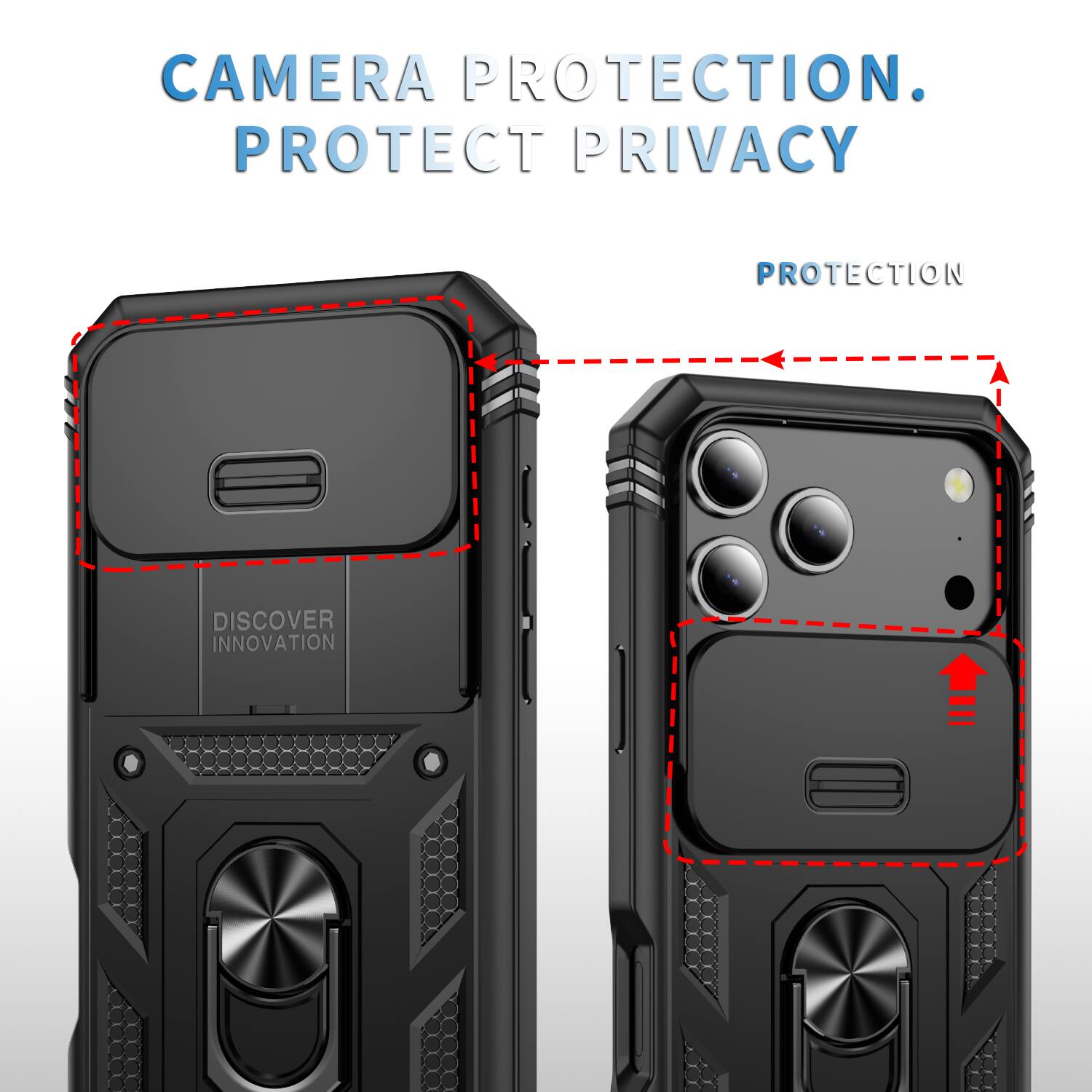 CAMERA PROTECTION.  
PROTECT PRIVACY  
PROTECTION  
DISCOVER INNOVATION