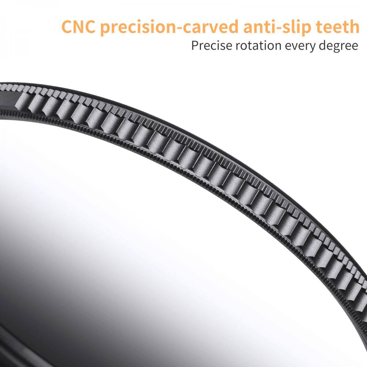 CNC precision-carved anti-slip teeth  
Precise rotation every degree