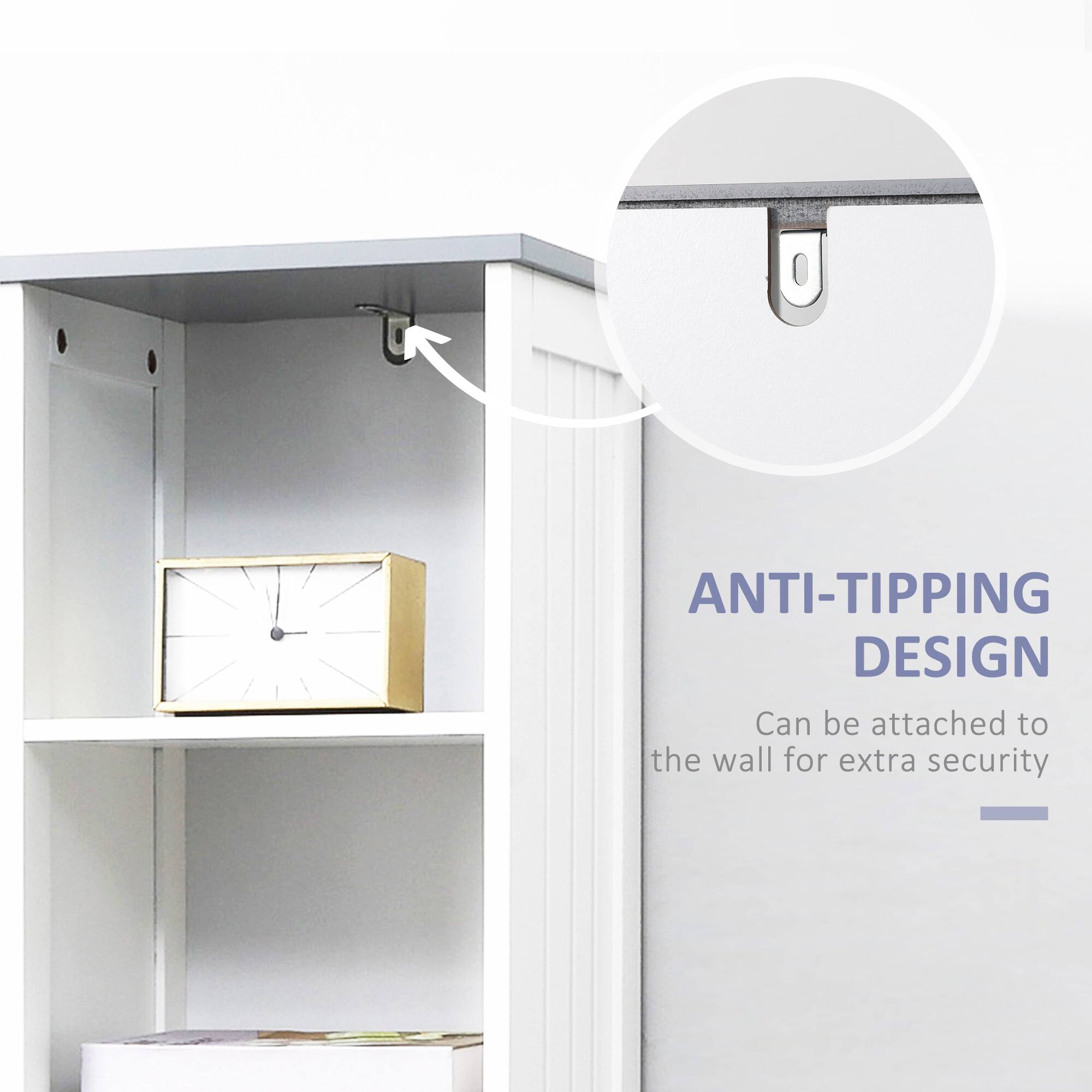 ANTI-TIPPING DESIGN
Can be attached to the wall for extra security